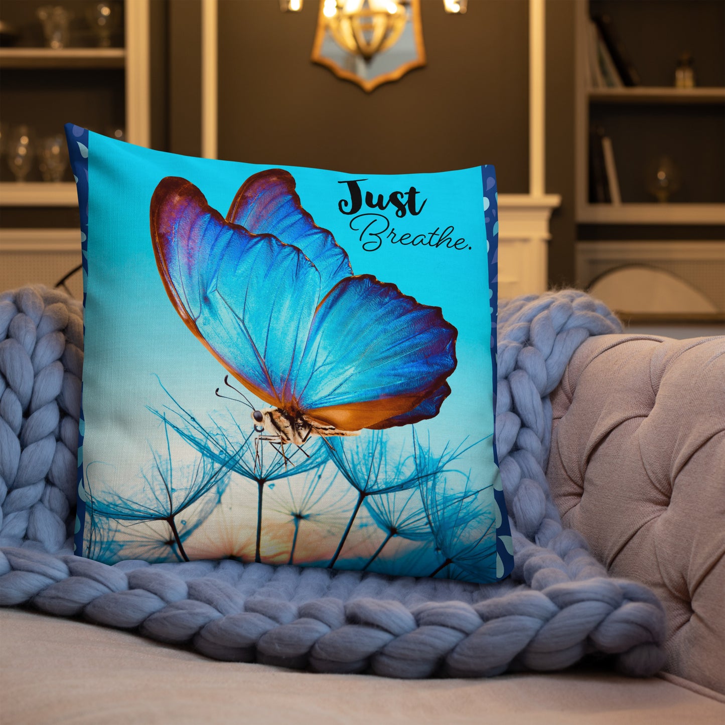 BLUE BUTTERFLY JUST BREATHE Premium Pillow