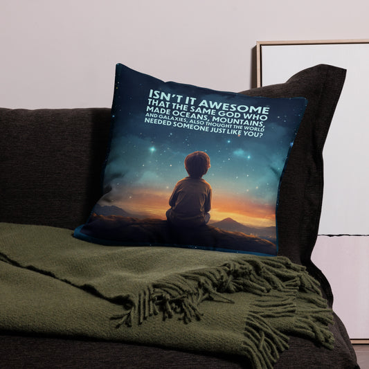 GOD NEEDED YOU GALAXY KIDS Premium Pillow