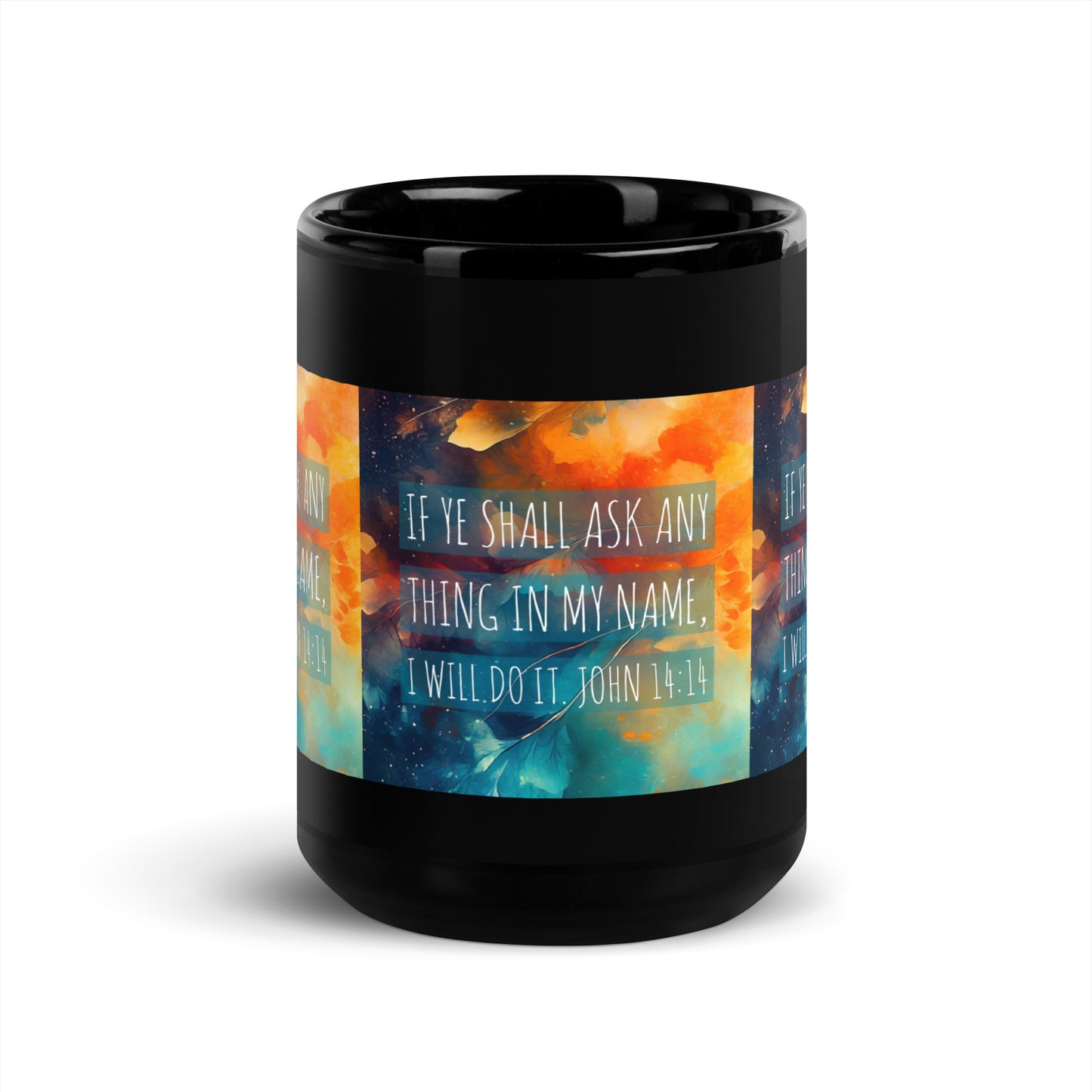 John 14:14 Black Glossy Mug