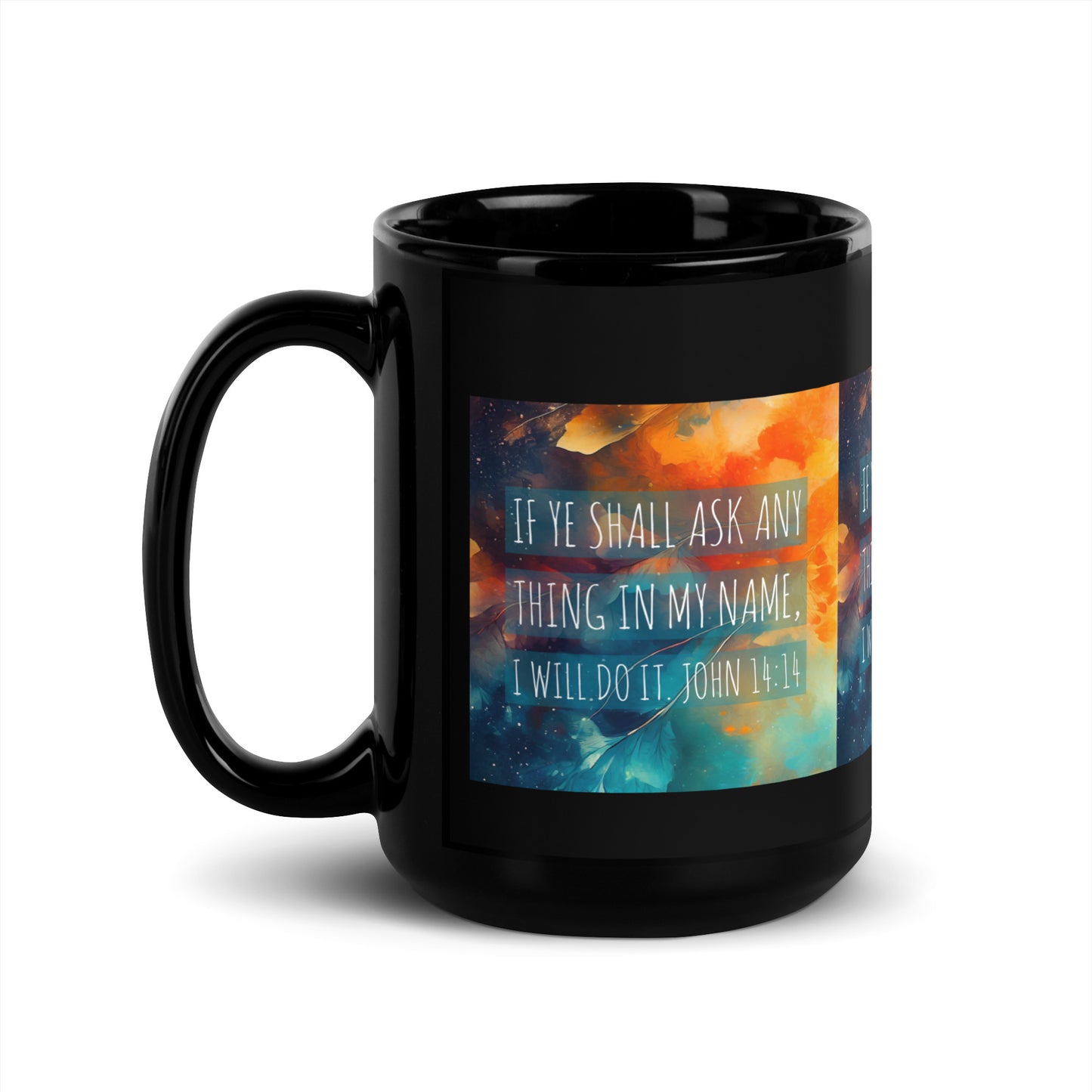 John 14:14 Black Glossy Mug