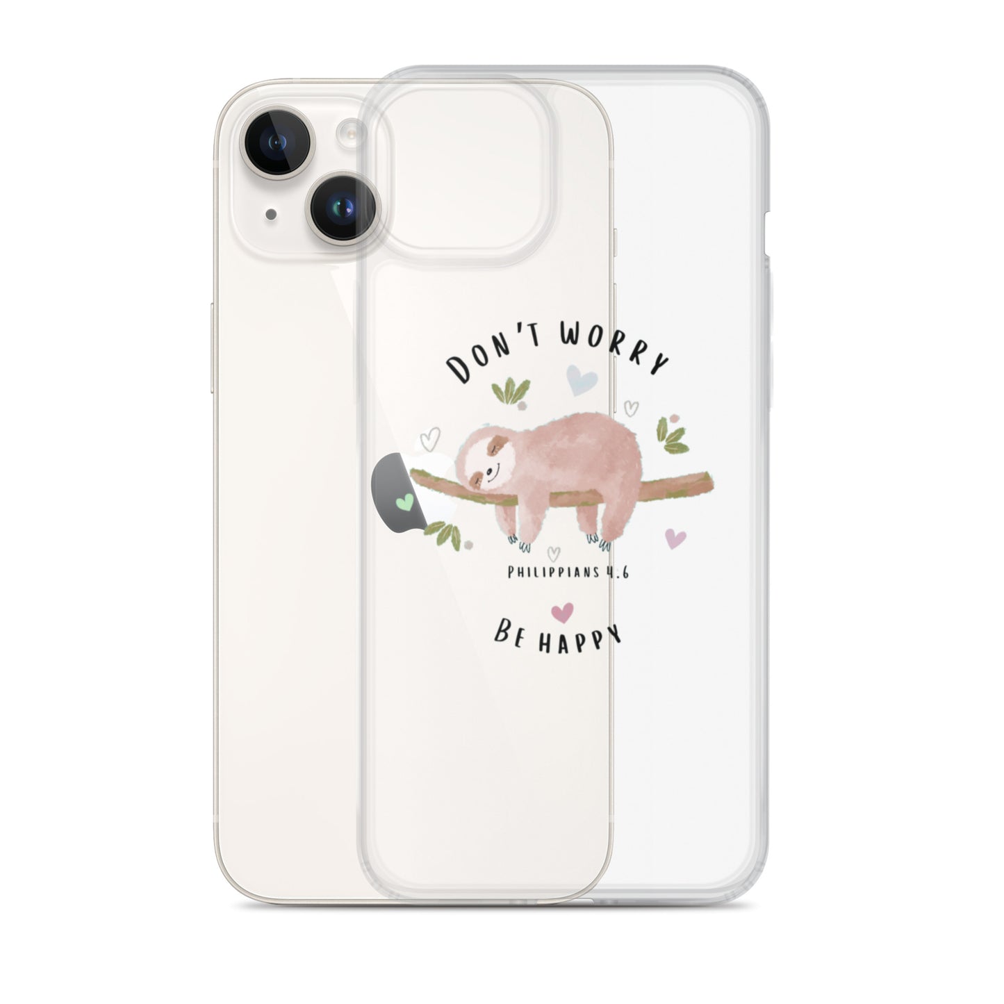 DON'T WORRY Clear Case for iPhone®