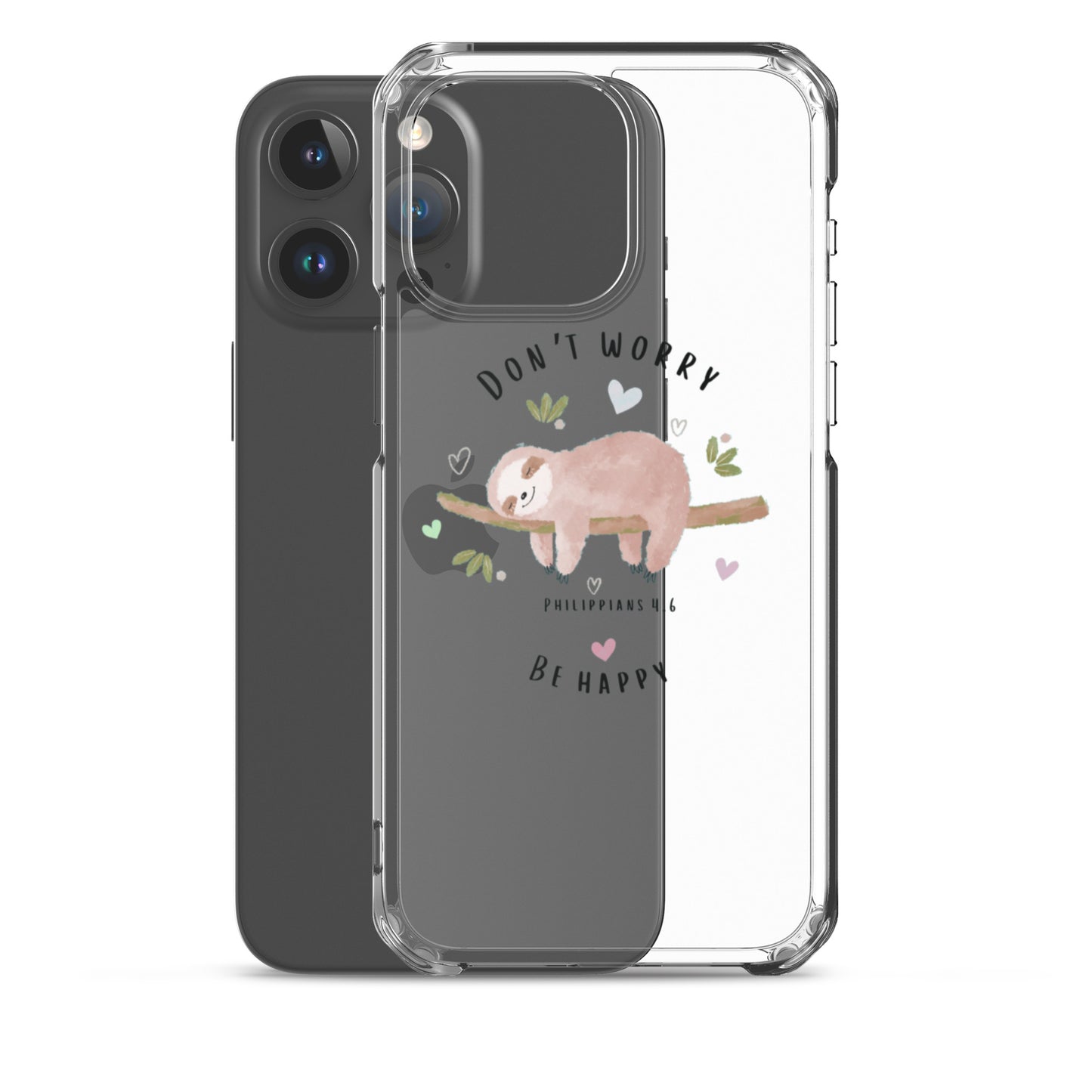 DON'T WORRY Clear Case for iPhone®