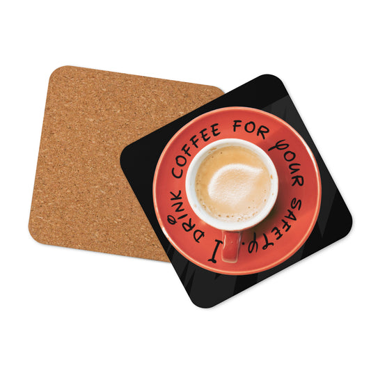 I DRINK COFFEE Cork-back coaster