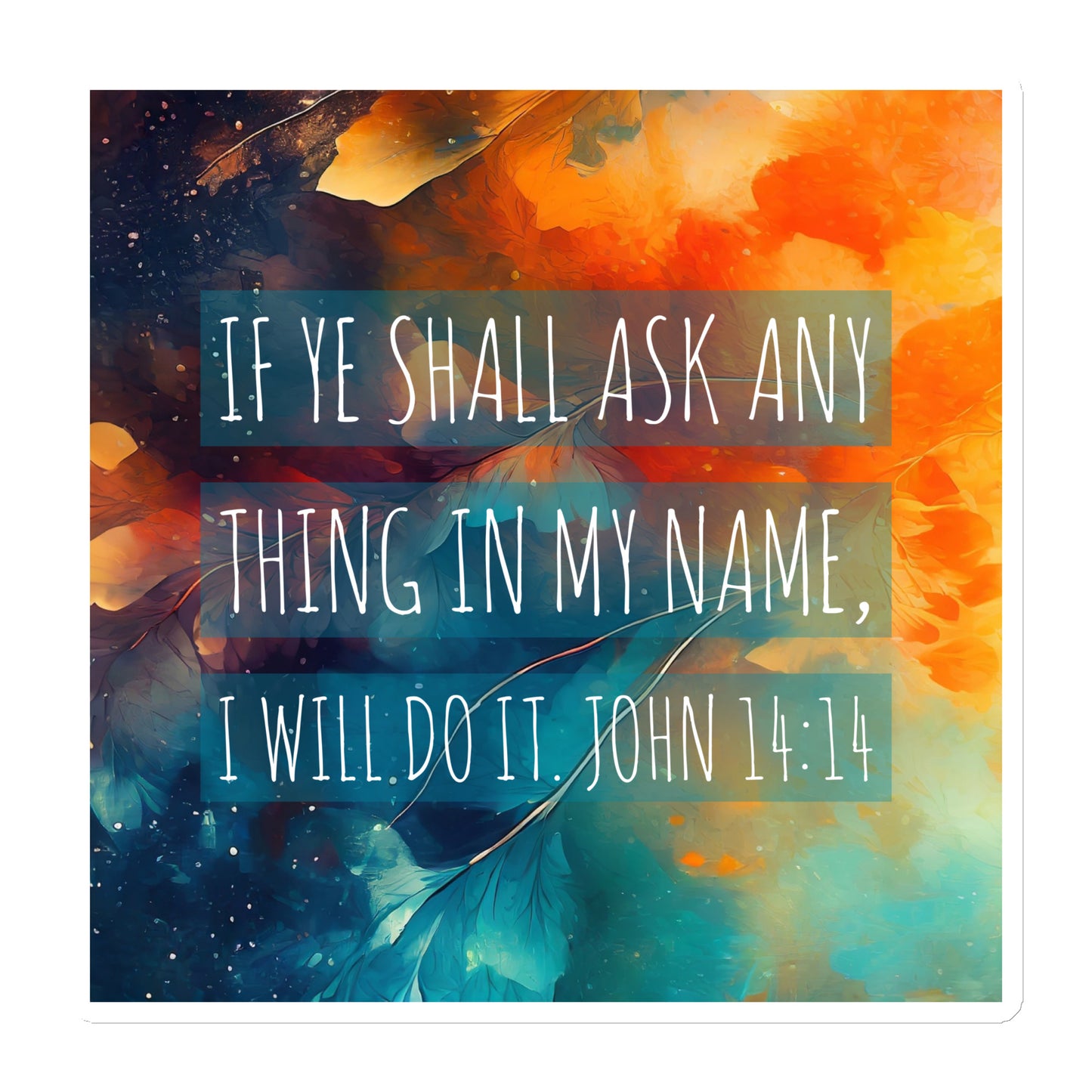 John 14:14 Magnet