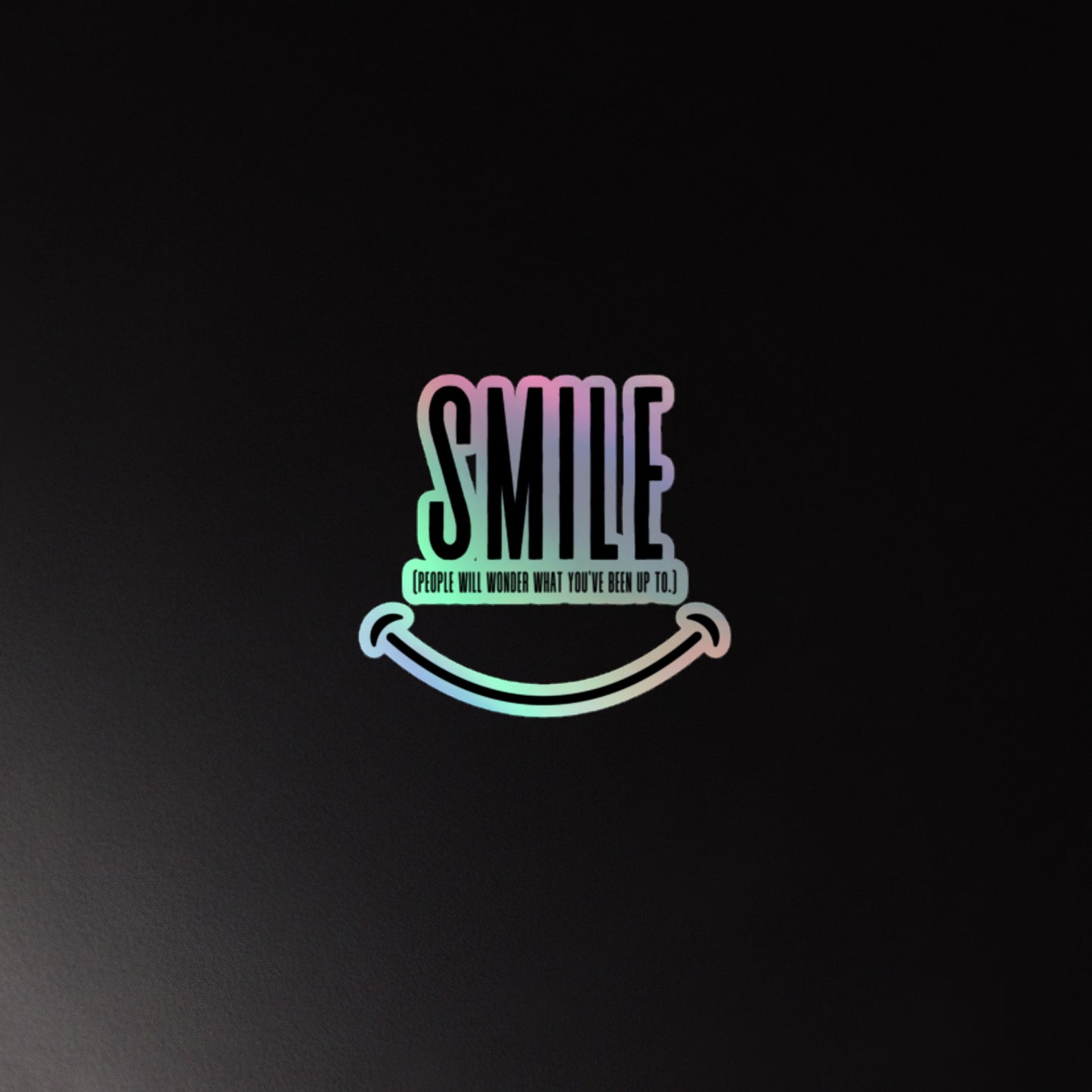 SMILE Holographic stickers