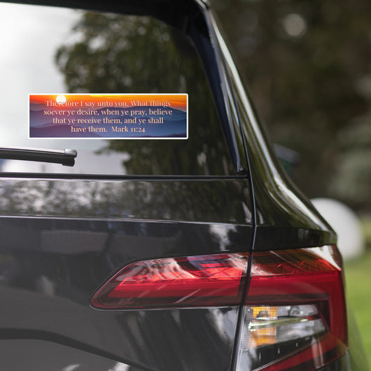 Mark 11:24 Bumper Bubble-free stickers