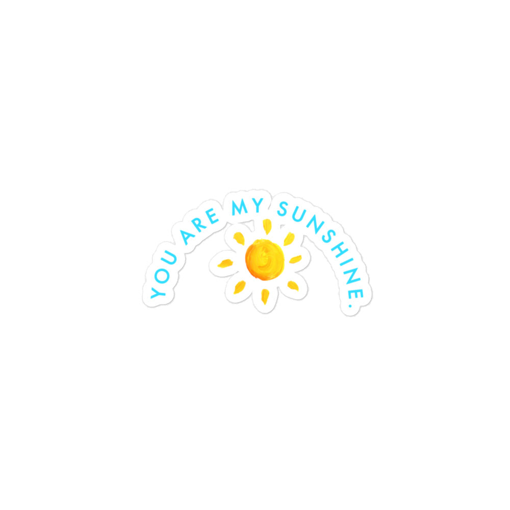 YOU ARE MY SUNSHINE Bubble-free stickers