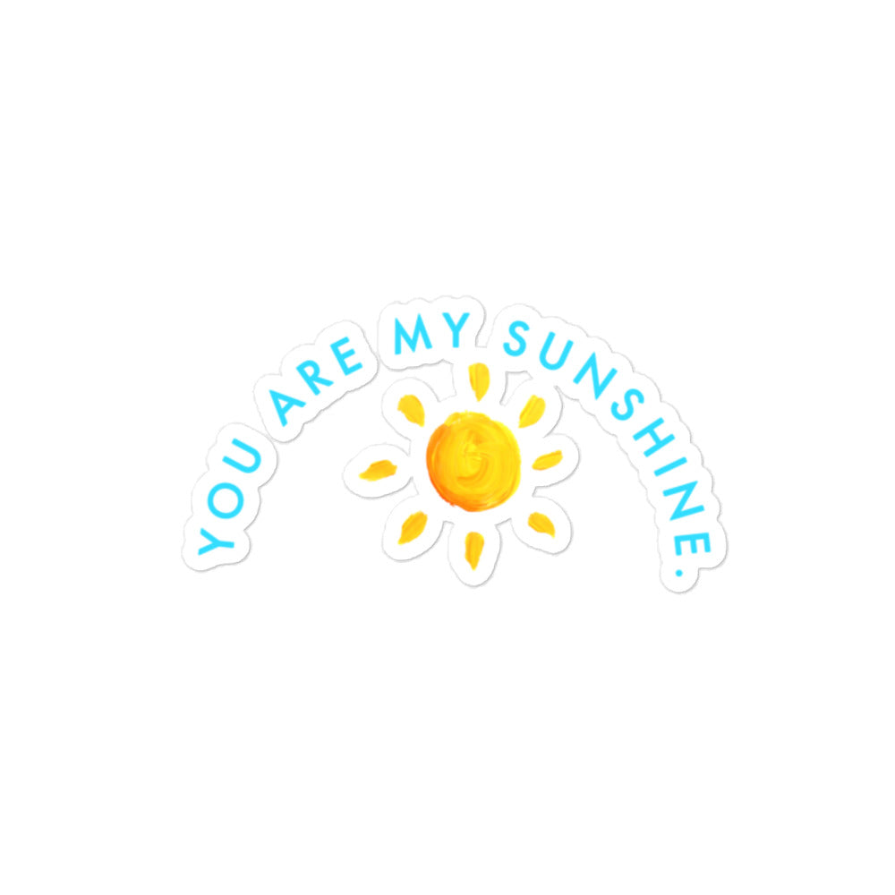 YOU ARE MY SUNSHINE Bubble-free stickers