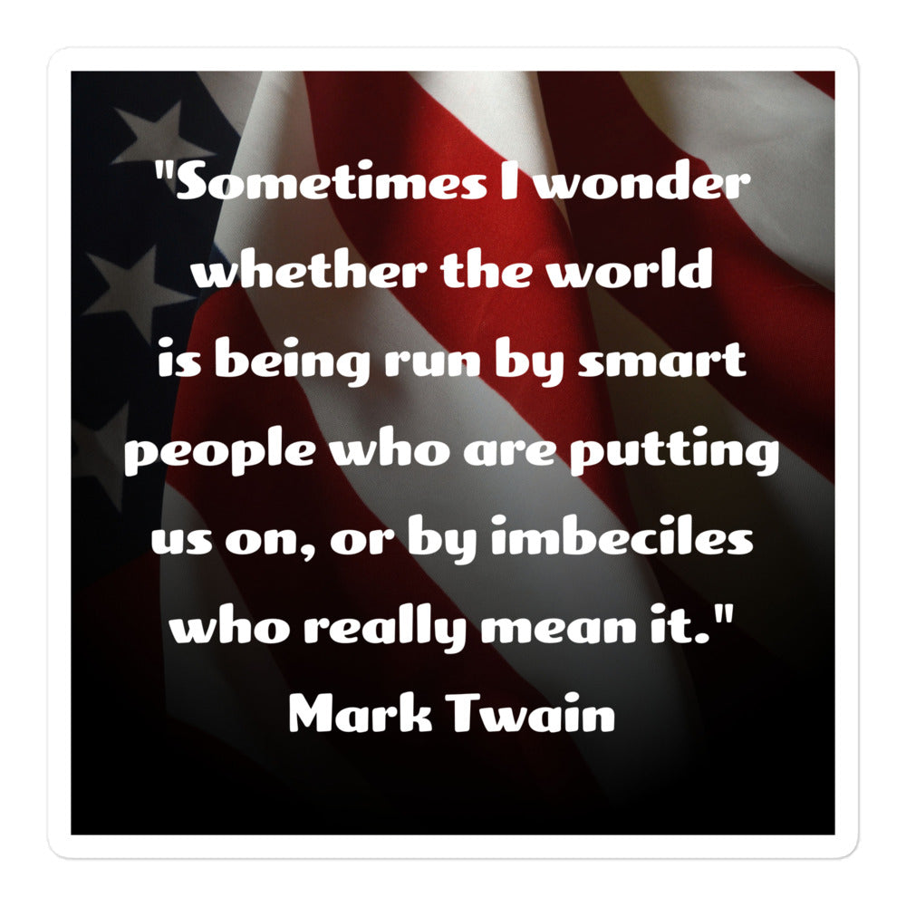 MARK TWAIN QUOTE Bubble-free stickers