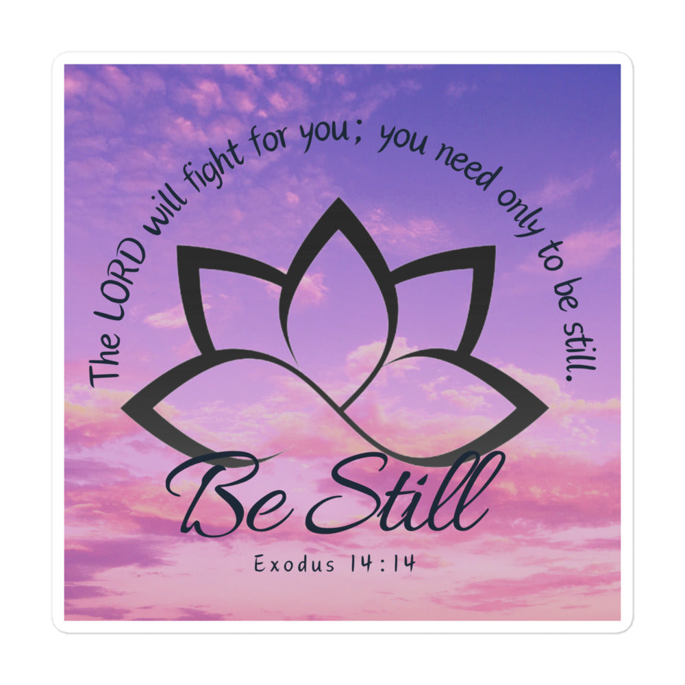 BE STILL 2 Bubble-free stickers