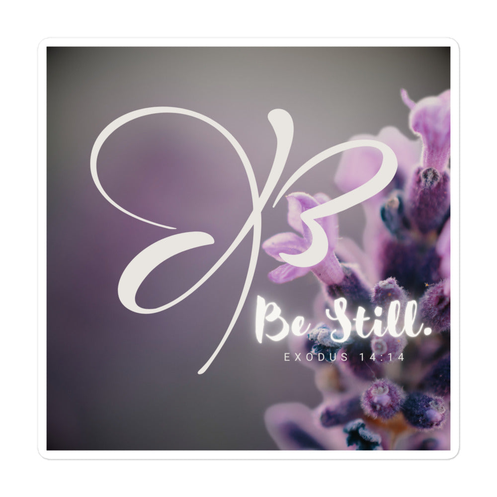 BE STILL 4 Bubble-free stickers