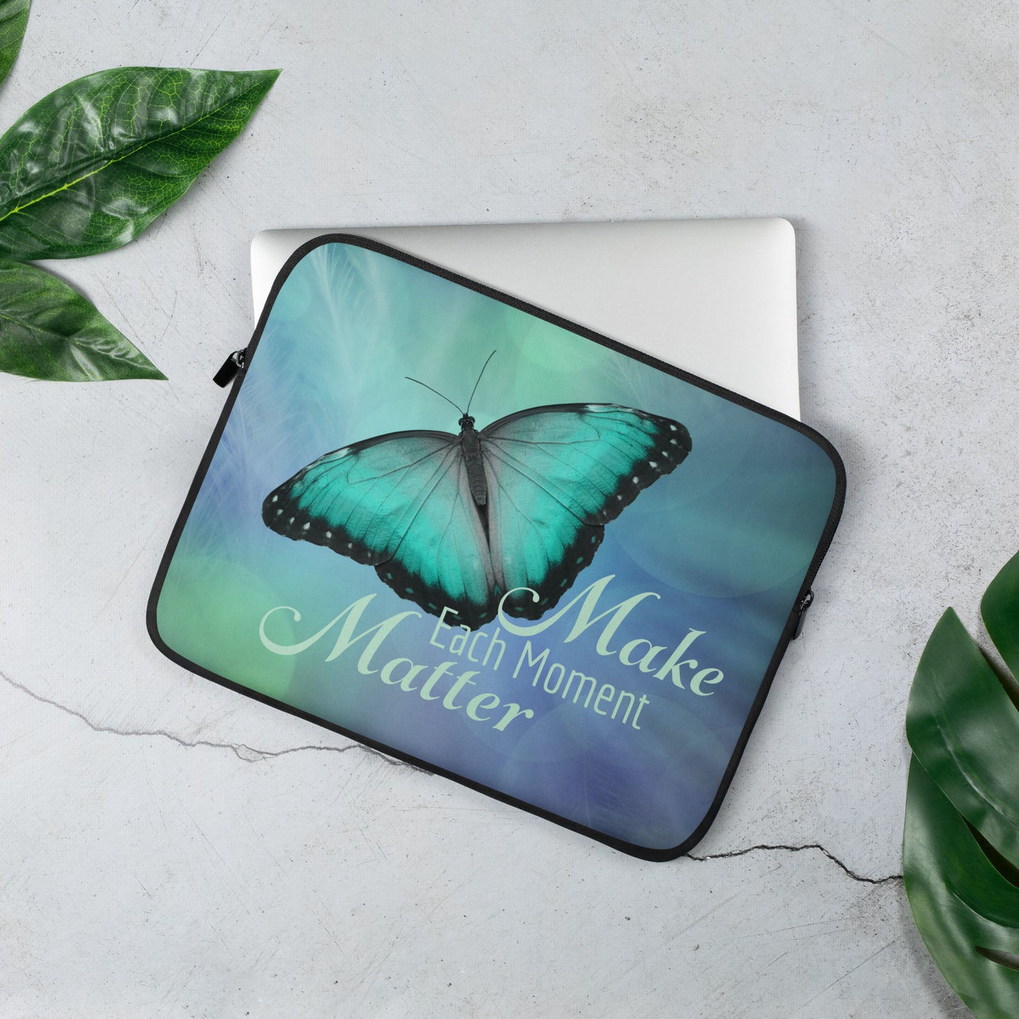 MAKE EACH MOMENT MATTER Laptop Sleeve