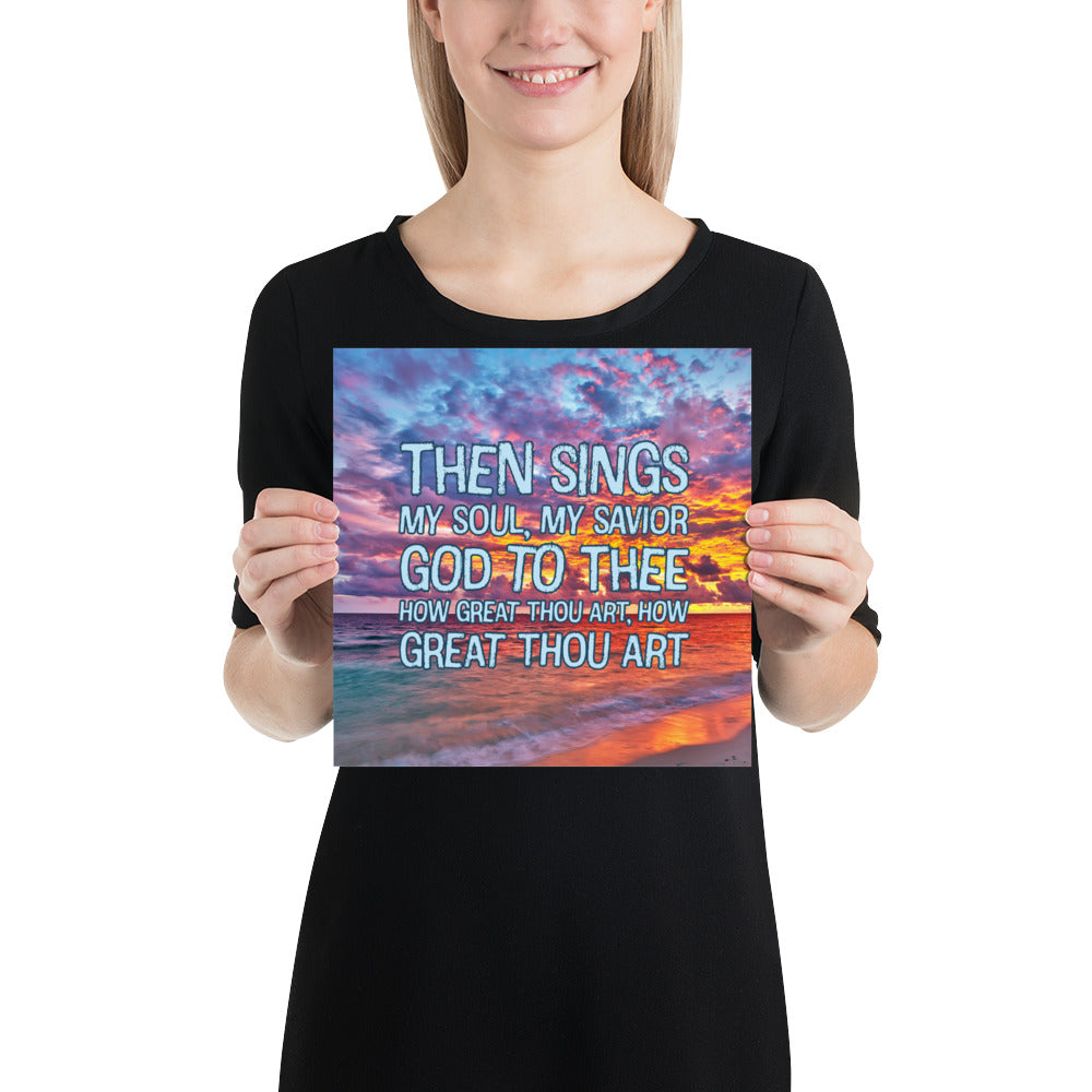 HOW GREAT THOU ART 2 Photo paper poster