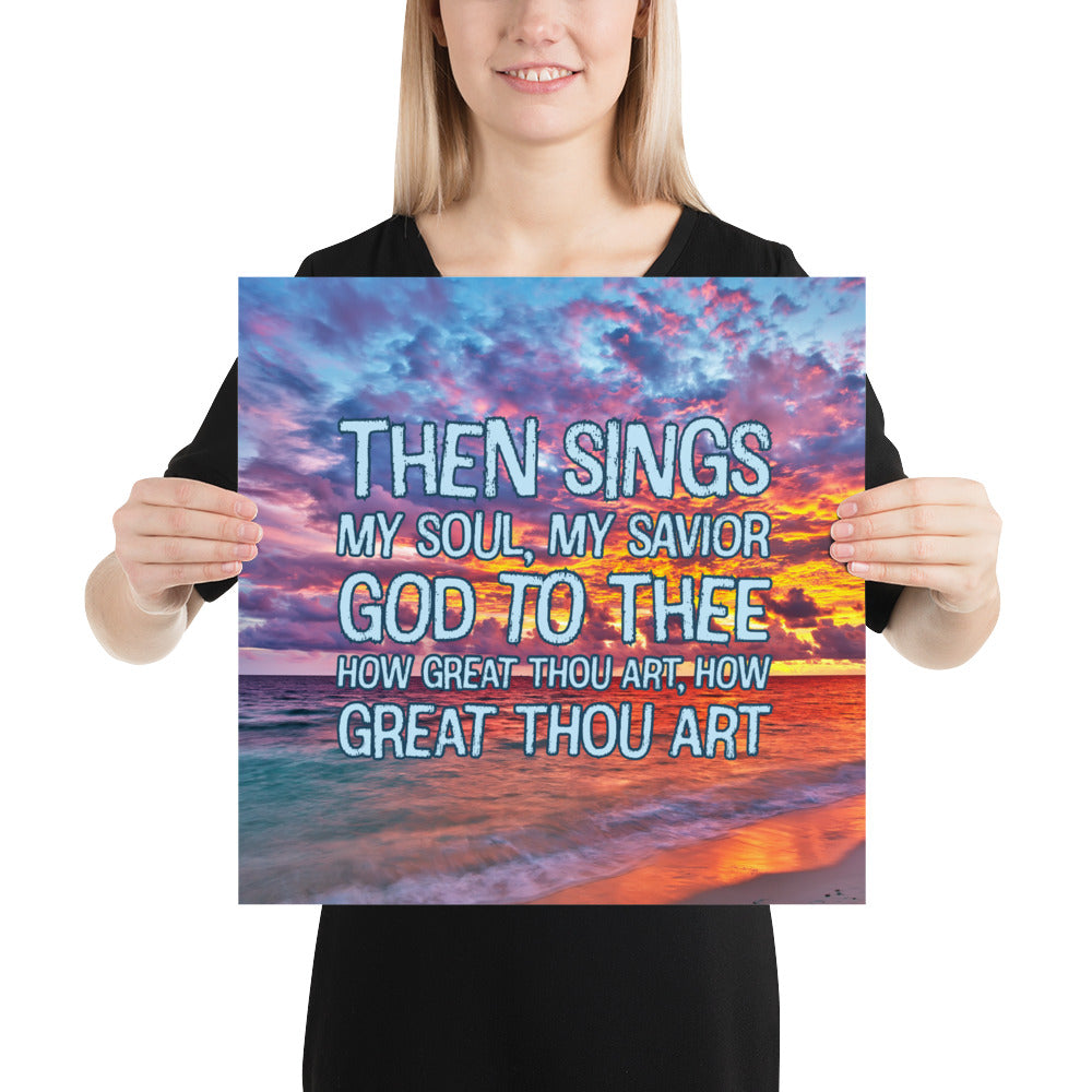 HOW GREAT THOU ART 2 Photo paper poster