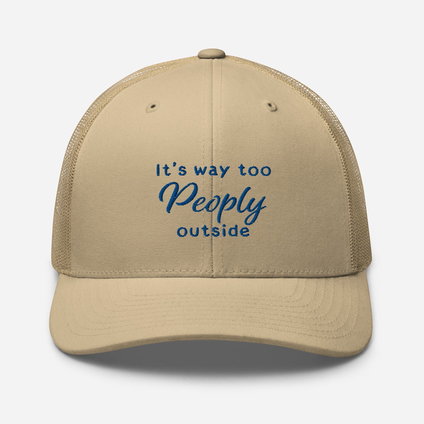 TOO PEOPLY OUT Trucker Cap