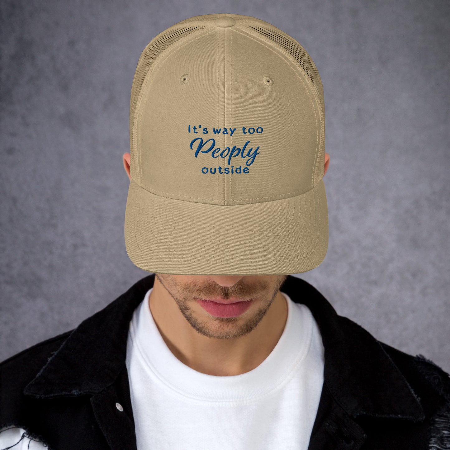 TOO PEOPLY OUT Trucker Cap