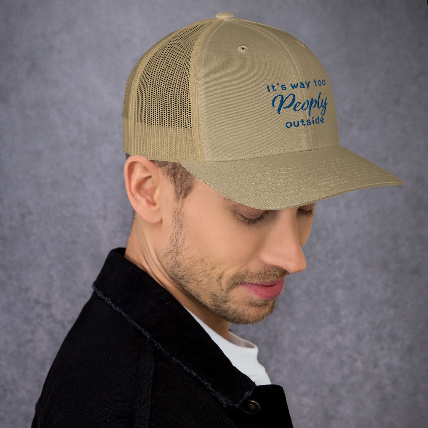 TOO PEOPLY OUT Trucker Cap