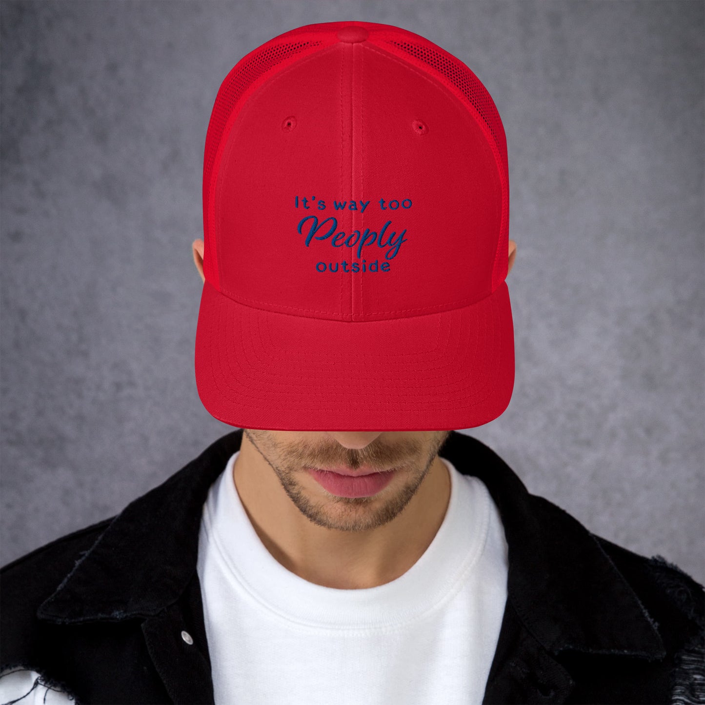 TOO PEOPLY OUT Trucker Cap