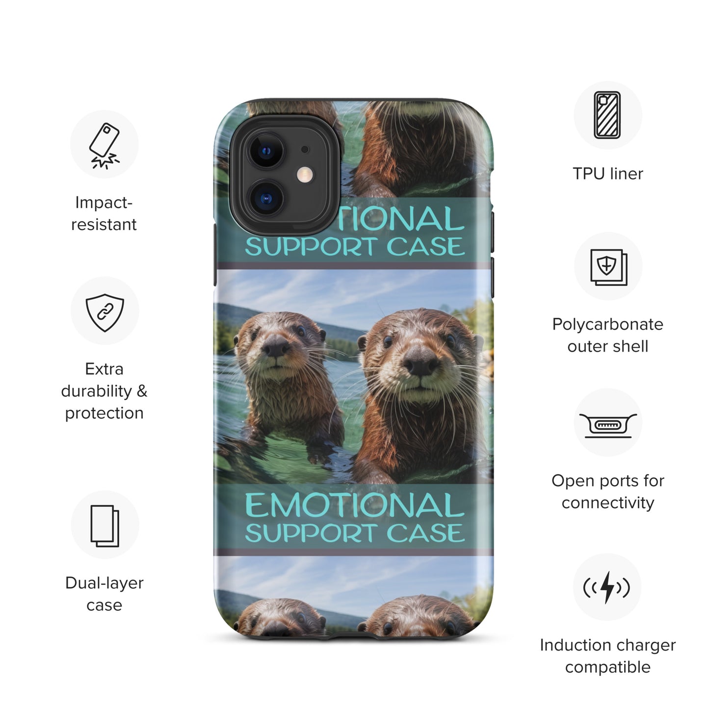 OTTERS EMOTIONAL SUPPORT CASE OTTERS Tough Case for iPhone®