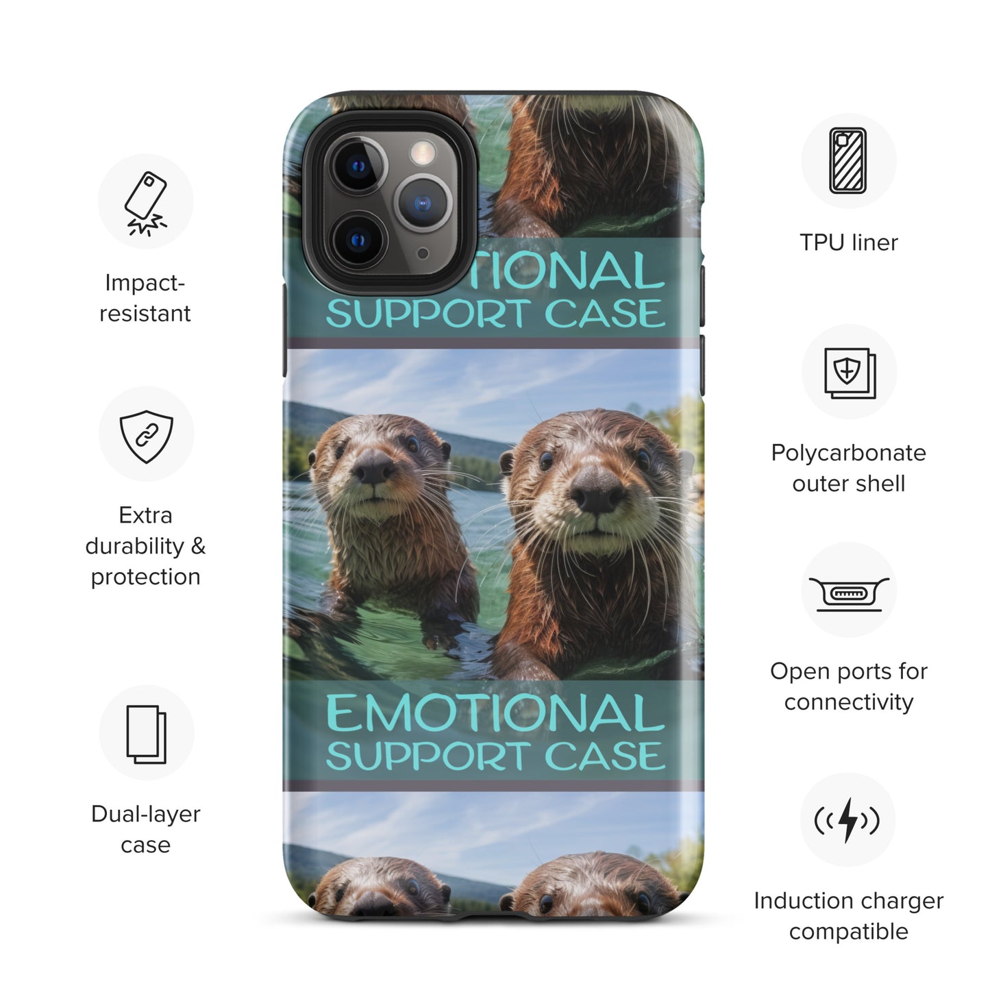 OTTERS EMOTIONAL SUPPORT CASE OTTERS Tough Case for iPhone®