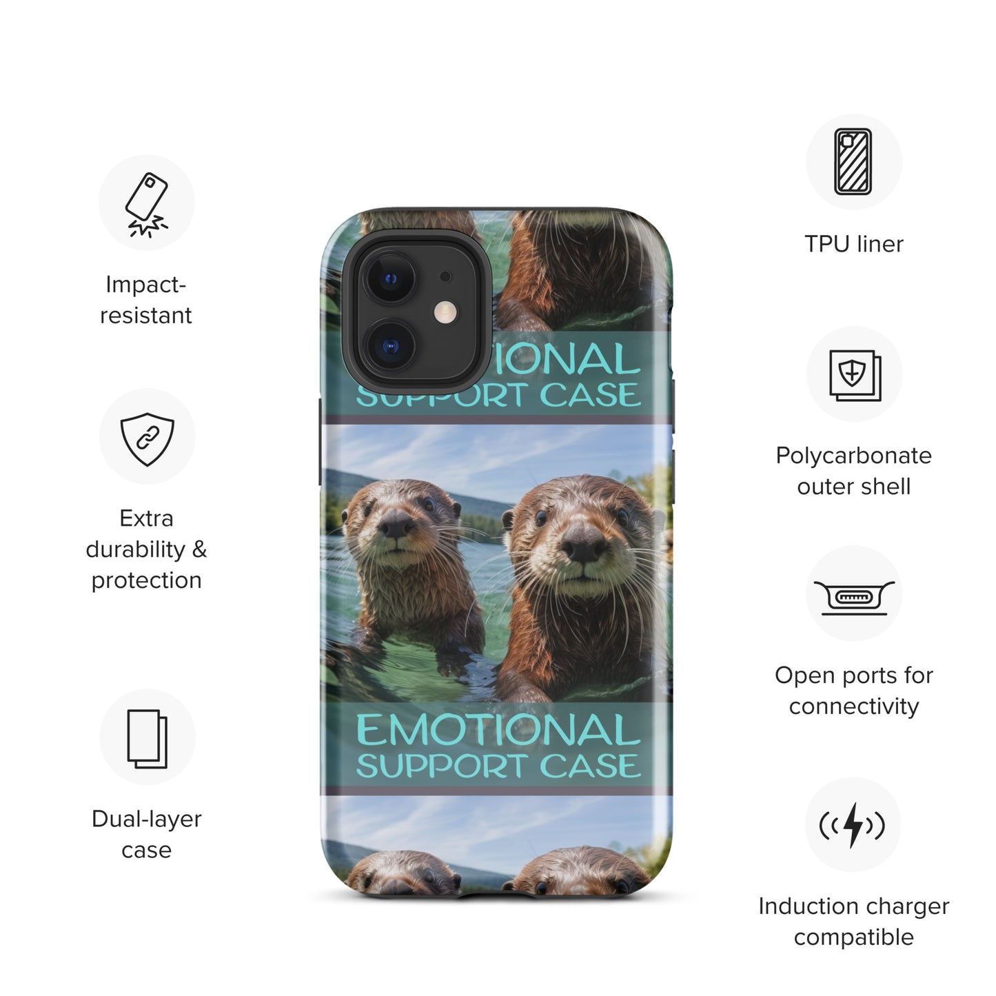 OTTERS EMOTIONAL SUPPORT CASE OTTERS Tough Case for iPhone®