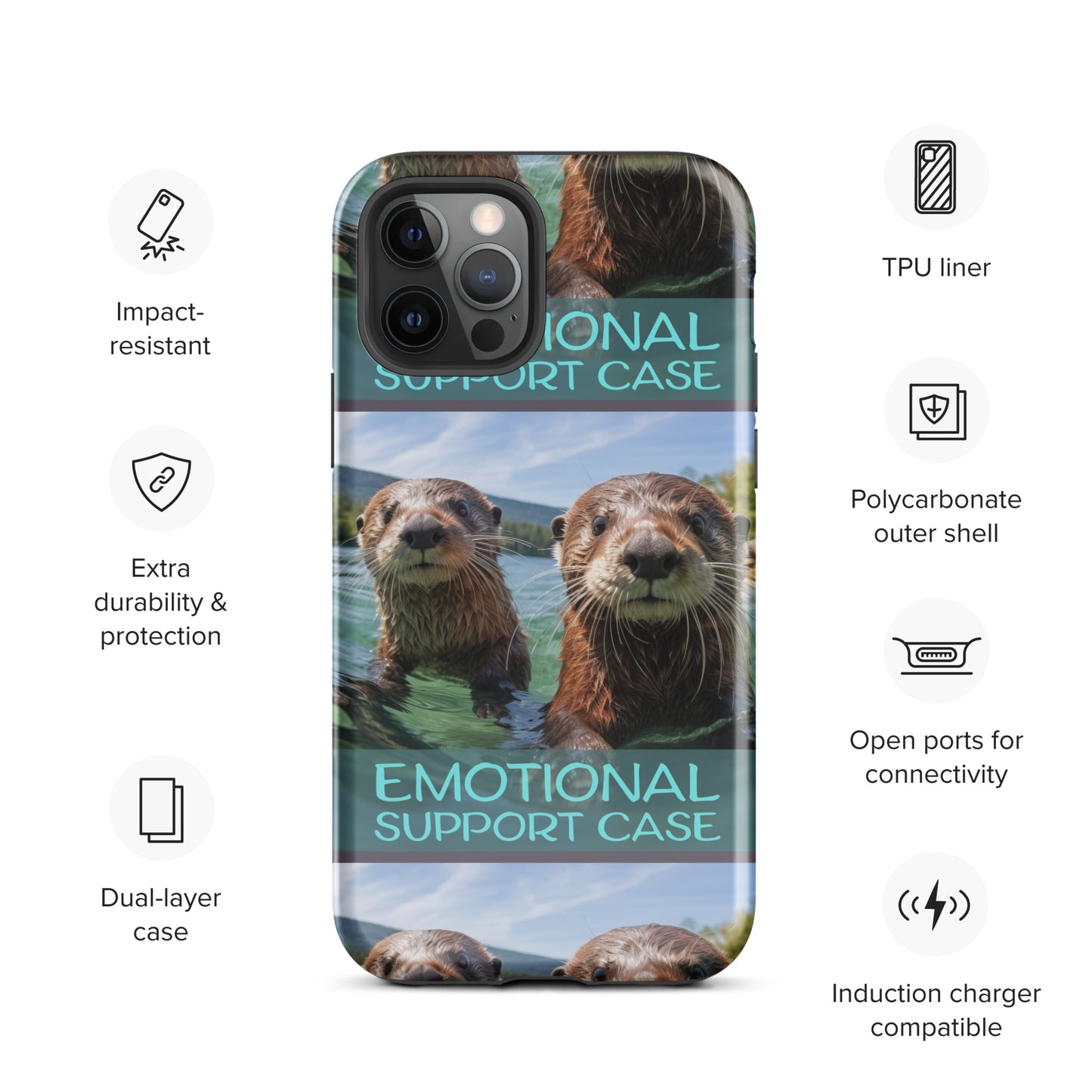 OTTERS EMOTIONAL SUPPORT CASE OTTERS Tough Case for iPhone®