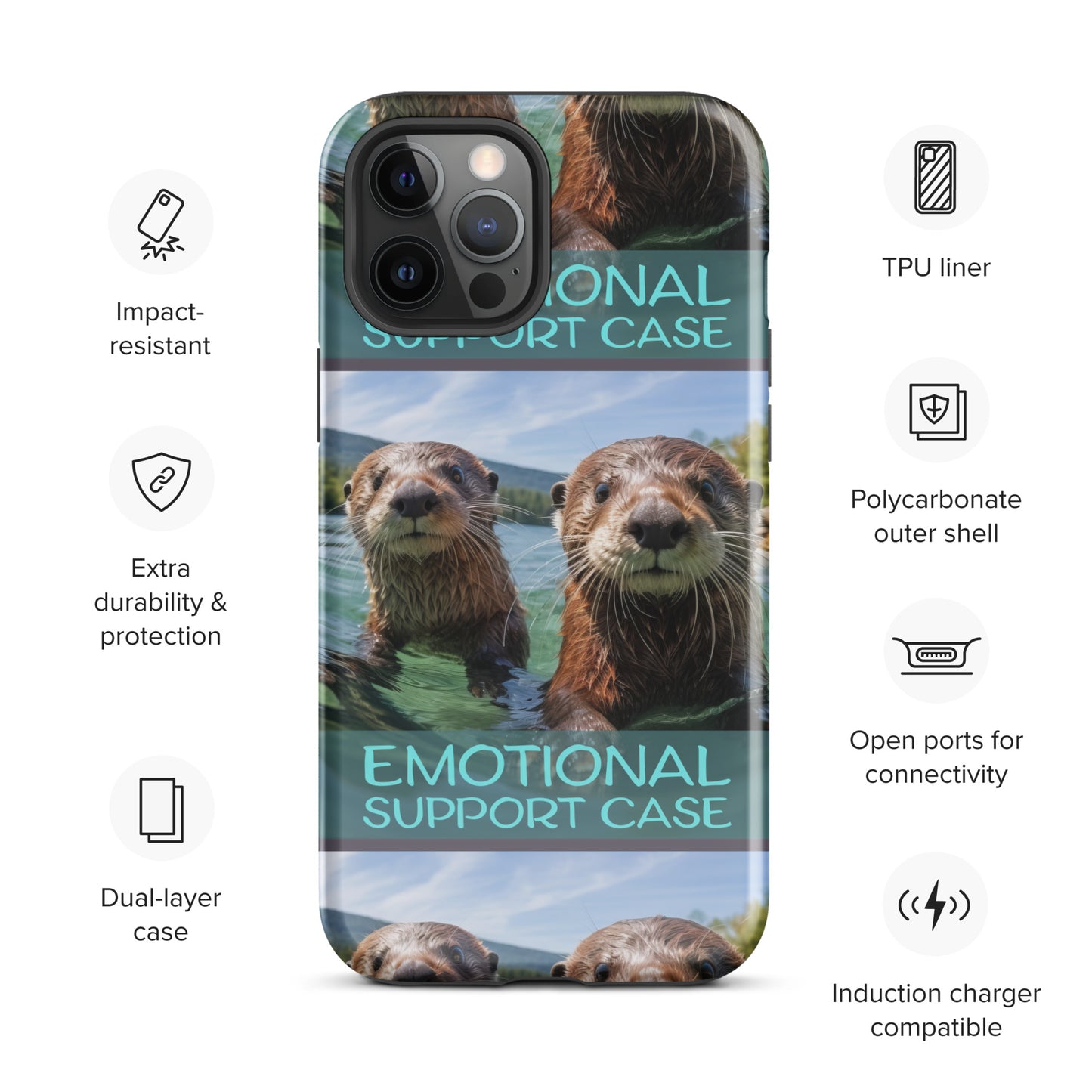 OTTERS EMOTIONAL SUPPORT CASE OTTERS Tough Case for iPhone®