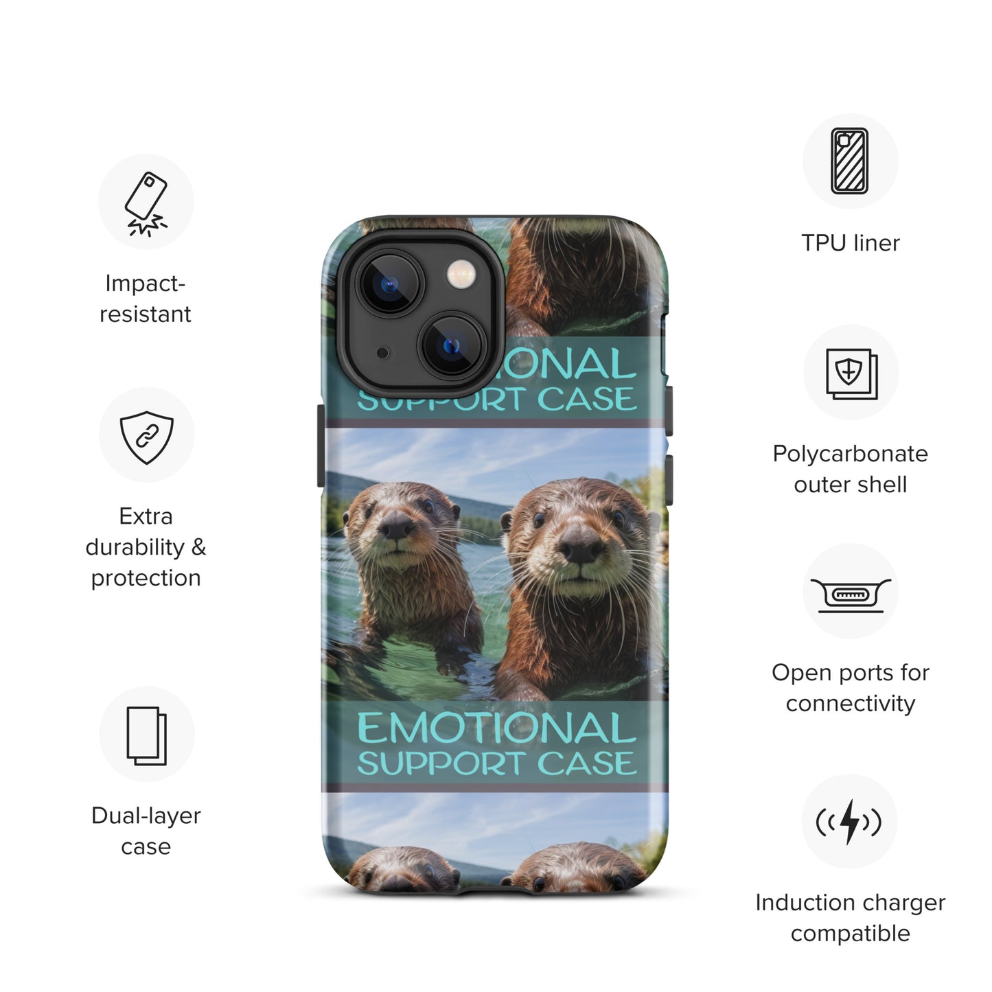 OTTERS EMOTIONAL SUPPORT CASE OTTERS Tough Case for iPhone®