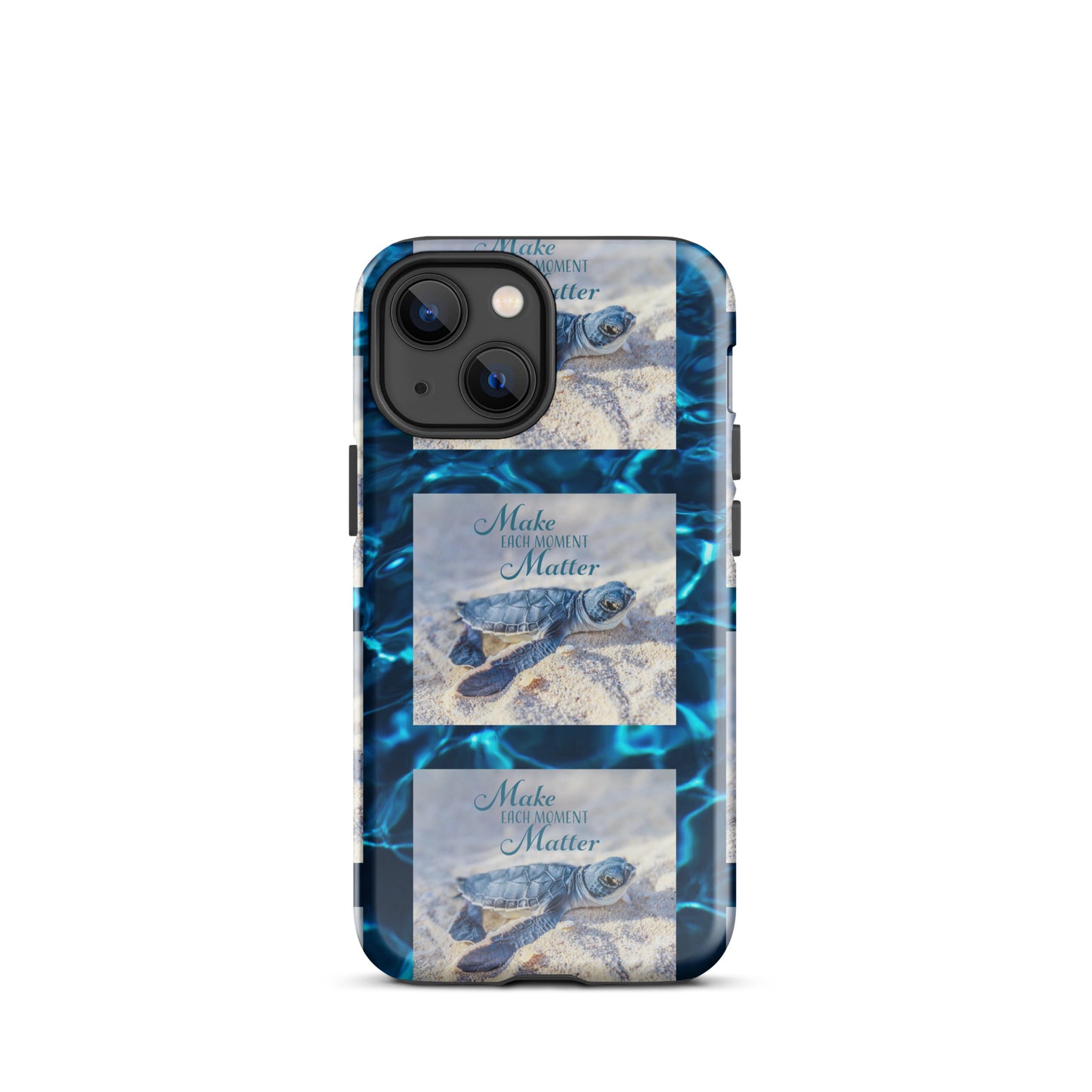 MAKE EACH MOMENT MATTER Tough Case for iPhone®