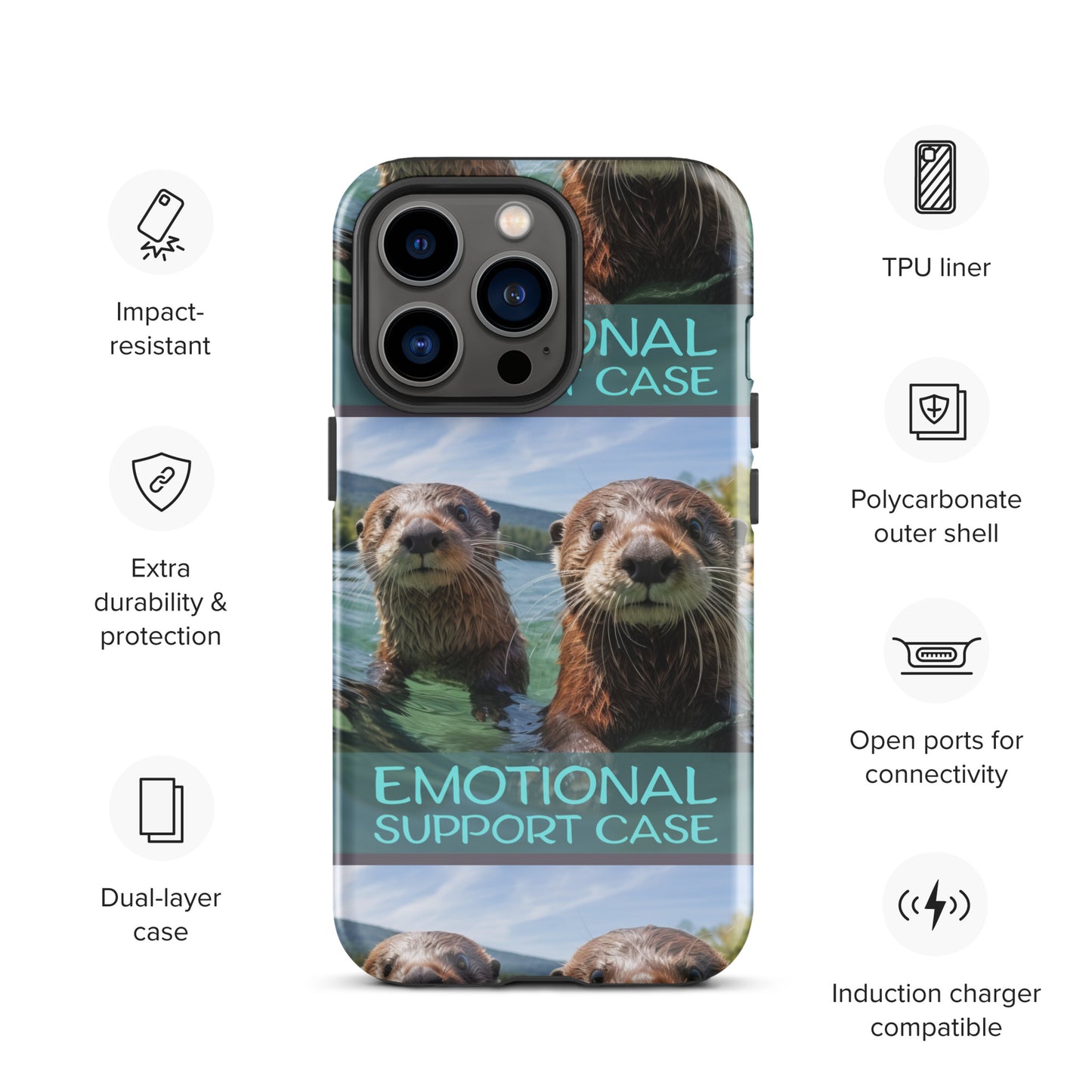 OTTERS EMOTIONAL SUPPORT CASE OTTERS Tough Case for iPhone®