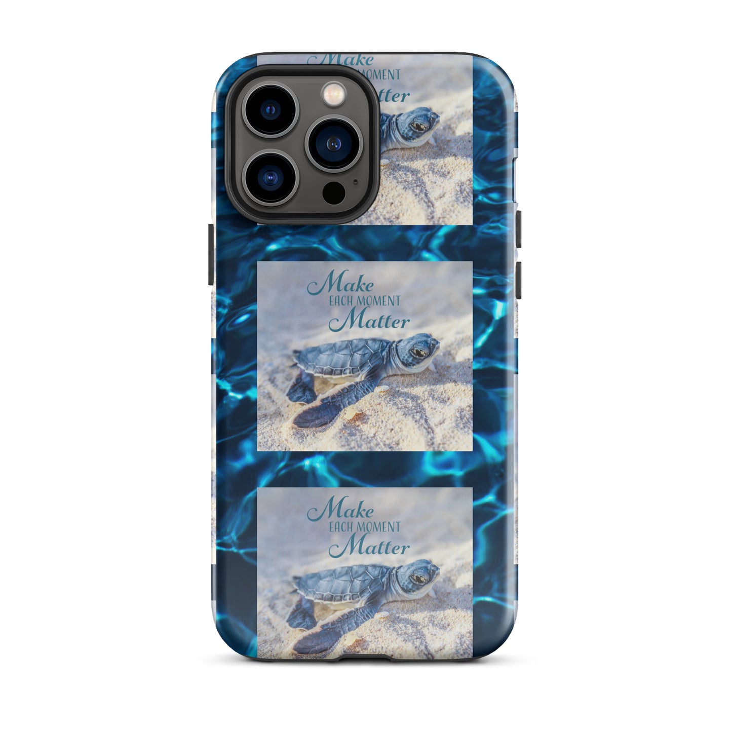 MAKE EACH MOMENT MATTER Tough Case for iPhone®