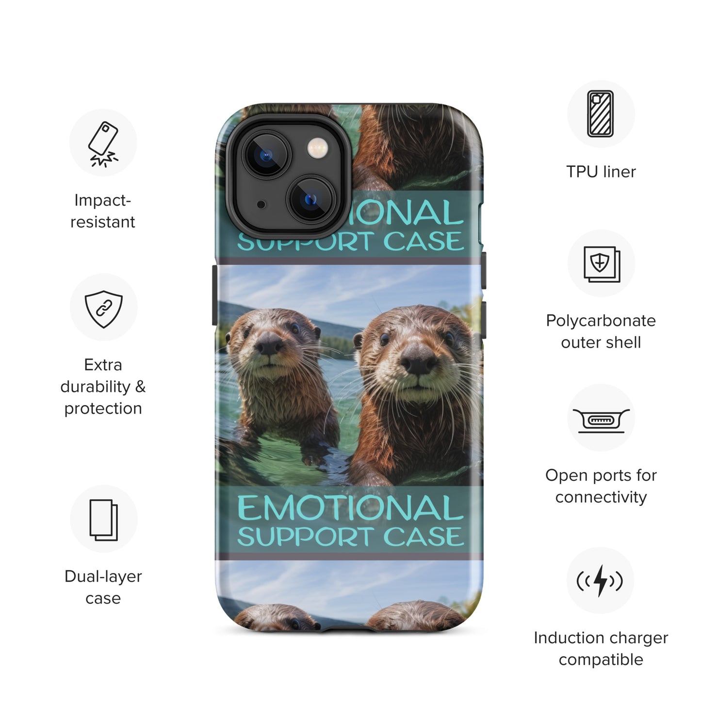 OTTERS EMOTIONAL SUPPORT CASE OTTERS Tough Case for iPhone®