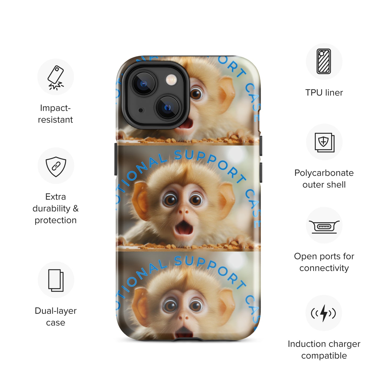 MONKEY EMOTIONAL SUPPORT Tough Case for iPhone®