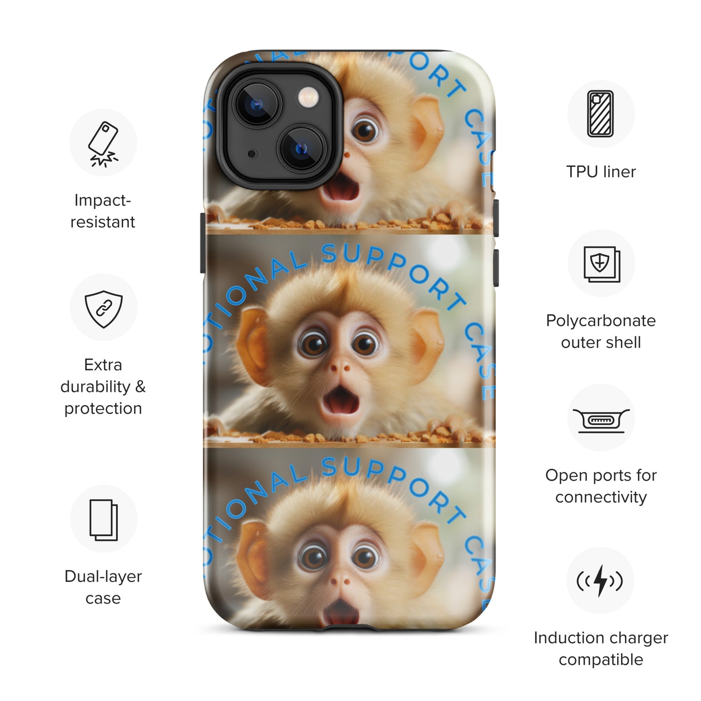 MONKEY EMOTIONAL SUPPORT Tough Case for iPhone®