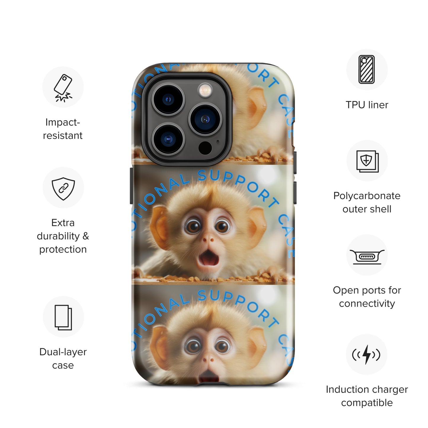 MONKEY EMOTIONAL SUPPORT Tough Case for iPhone®