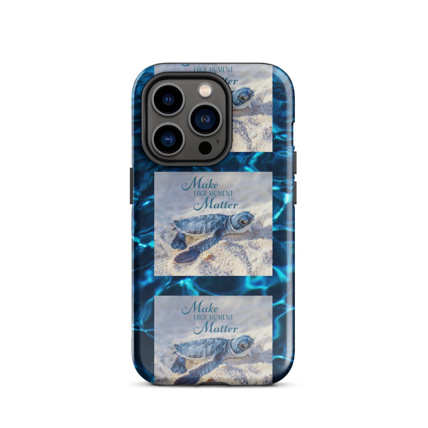 MAKE EACH MOMENT MATTER Tough Case for iPhone®