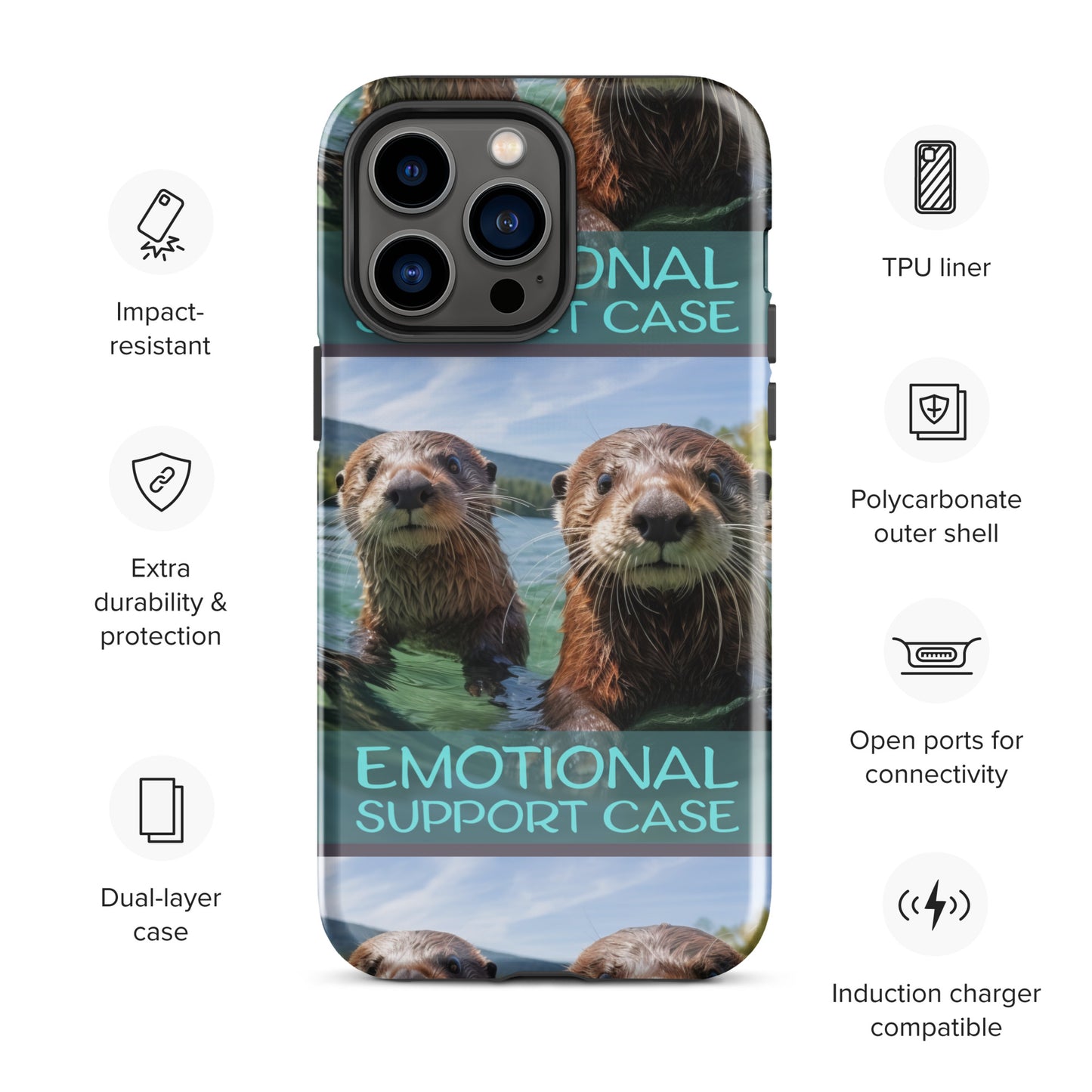 OTTERS EMOTIONAL SUPPORT CASE OTTERS Tough Case for iPhone®