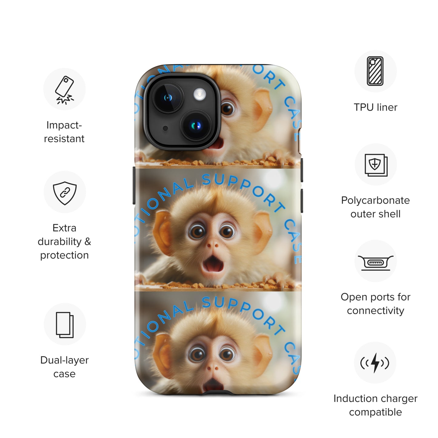 MONKEY EMOTIONAL SUPPORT Tough Case for iPhone®