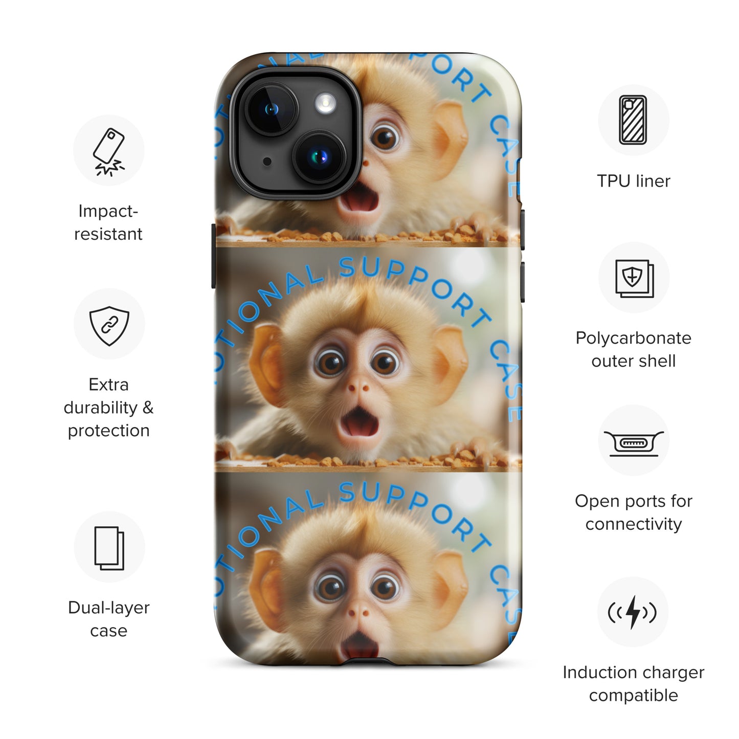 MONKEY EMOTIONAL SUPPORT Tough Case for iPhone®