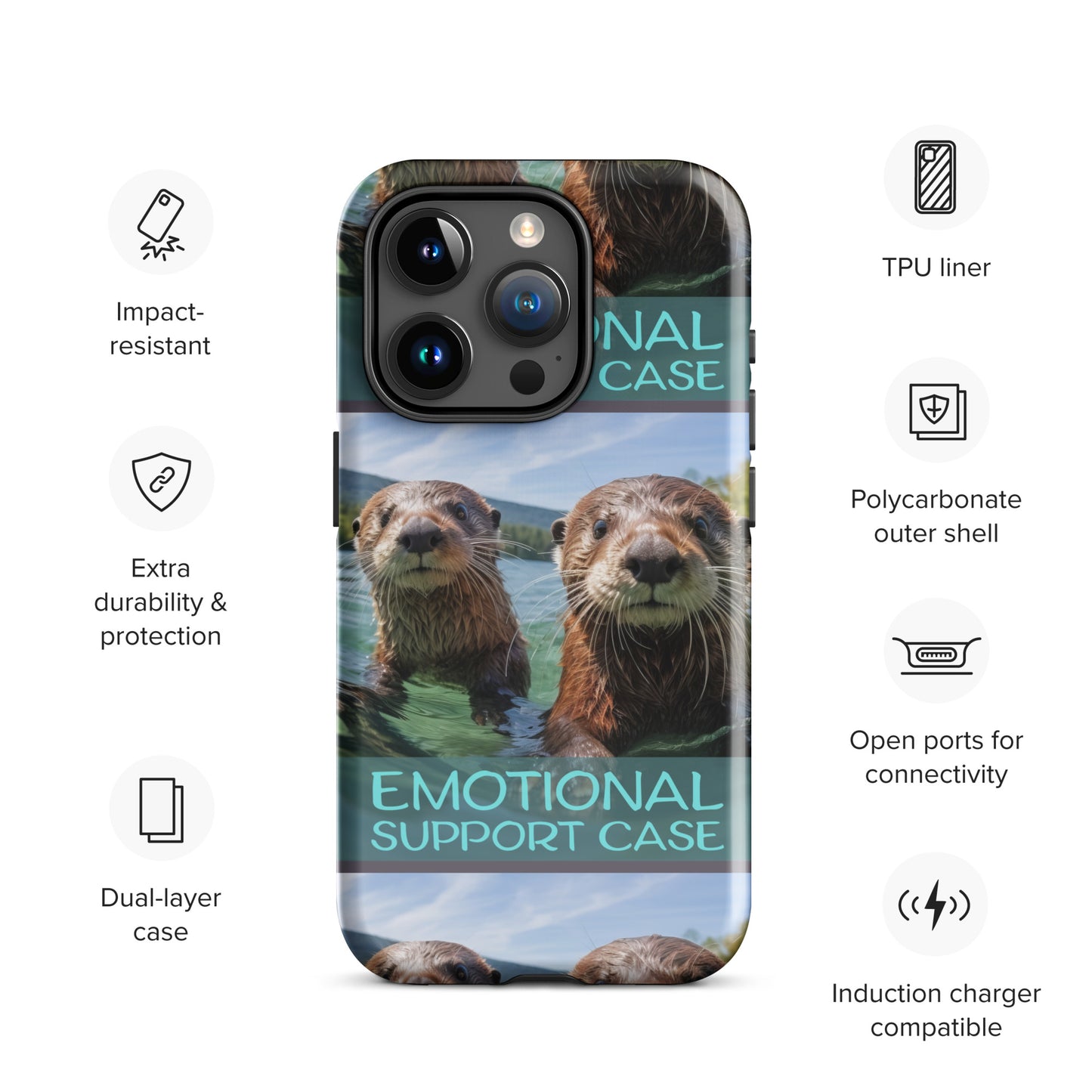 OTTERS EMOTIONAL SUPPORT CASE OTTERS Tough Case for iPhone®