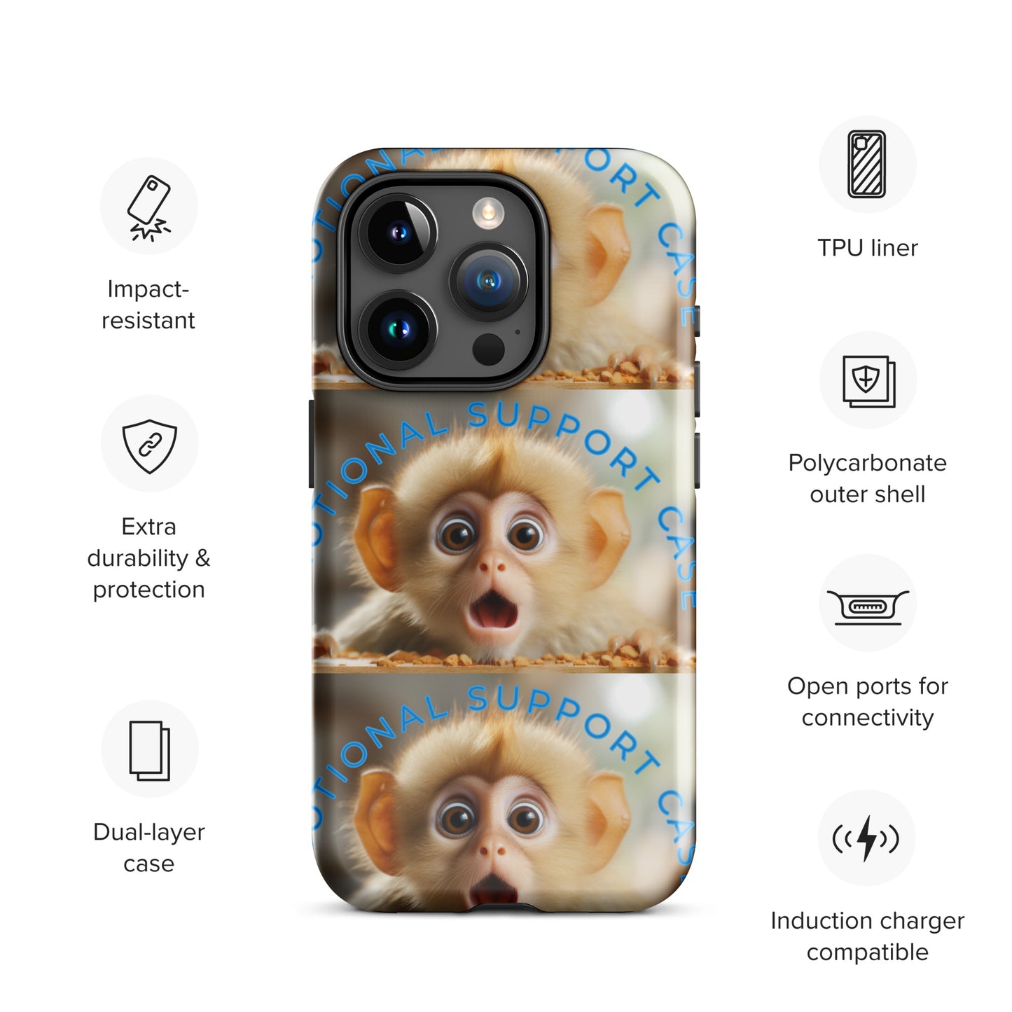 MONKEY EMOTIONAL SUPPORT Tough Case for iPhone®