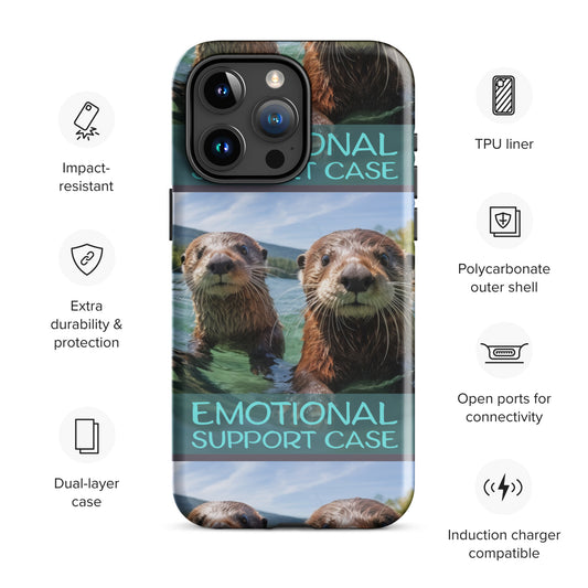 OTTERS EMOTIONAL SUPPORT CASE OTTERS Tough Case for iPhone®