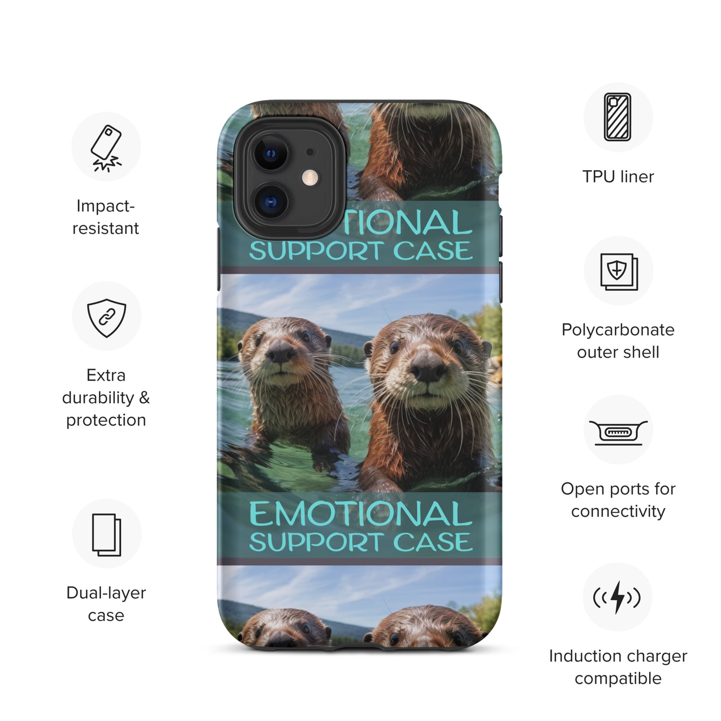 OTTERS EMOTIONAL SUPPORT CASE OTTERS Tough Case for iPhone®