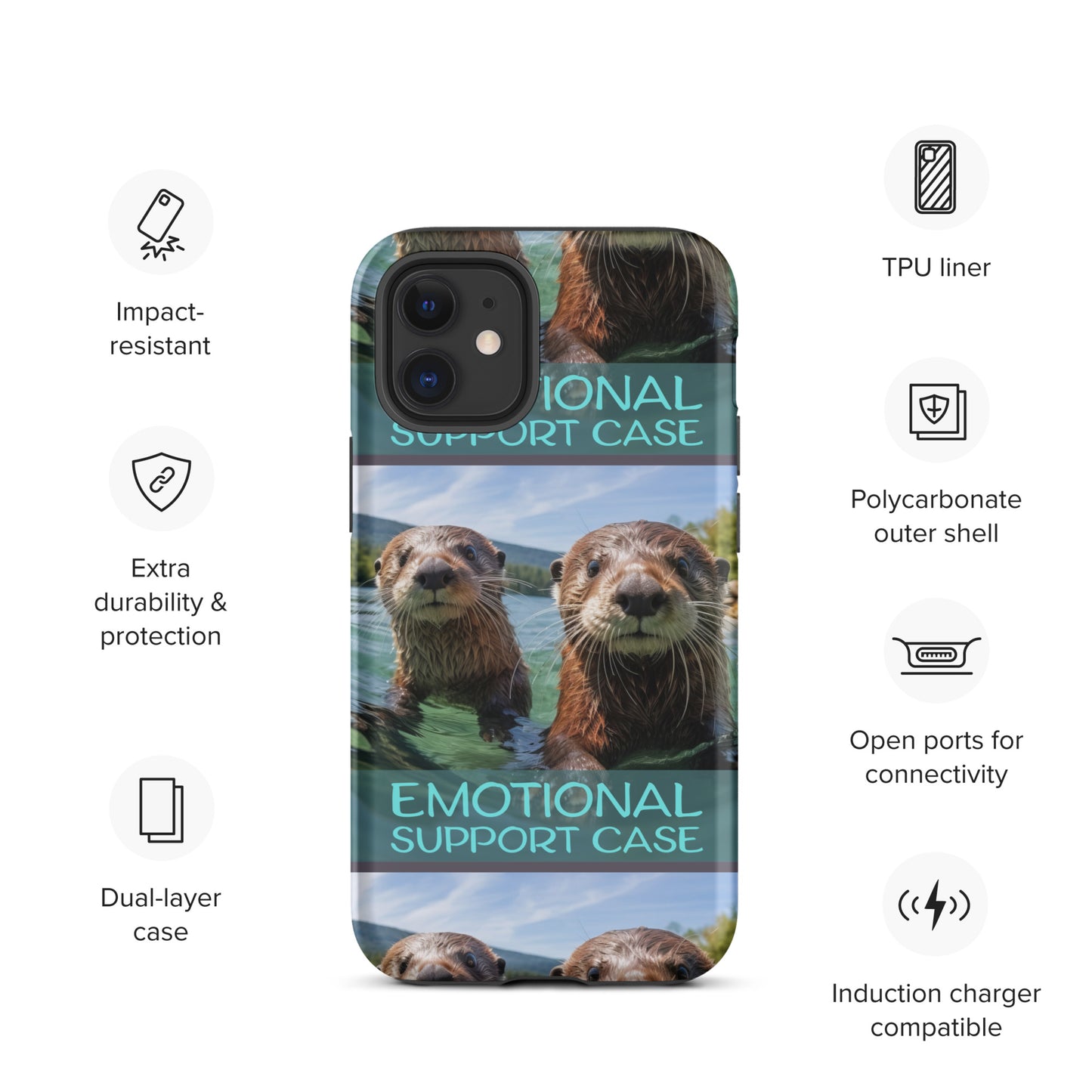 OTTERS EMOTIONAL SUPPORT CASE OTTERS Tough Case for iPhone®