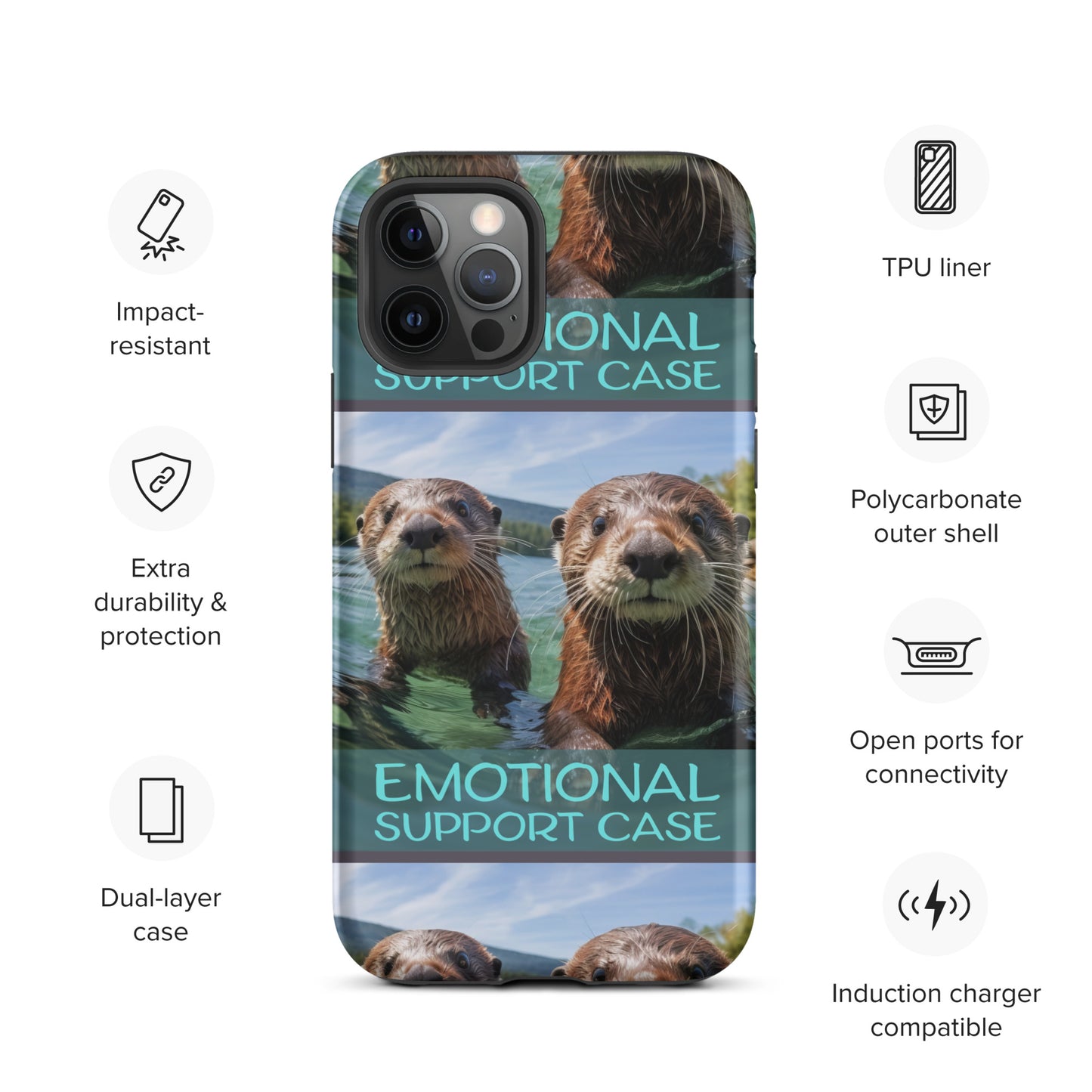 OTTERS EMOTIONAL SUPPORT CASE OTTERS Tough Case for iPhone®