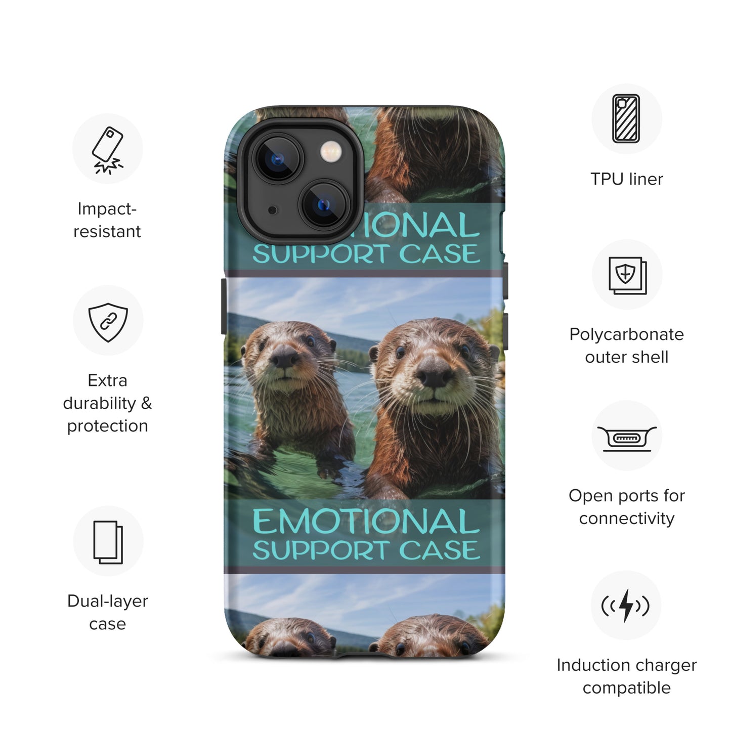 OTTERS EMOTIONAL SUPPORT CASE OTTERS Tough Case for iPhone®