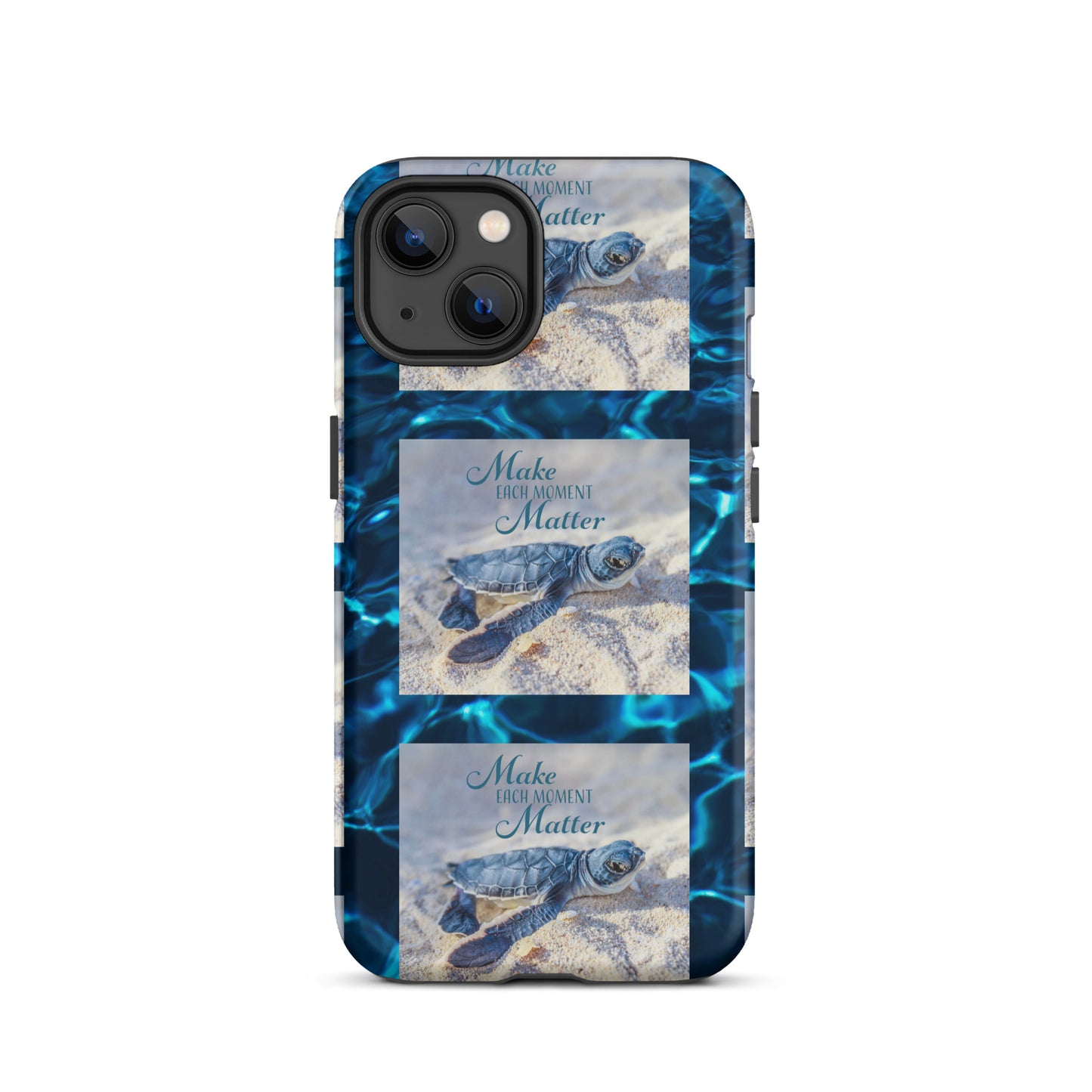 MAKE EACH MOMENT MATTER Tough Case for iPhone®