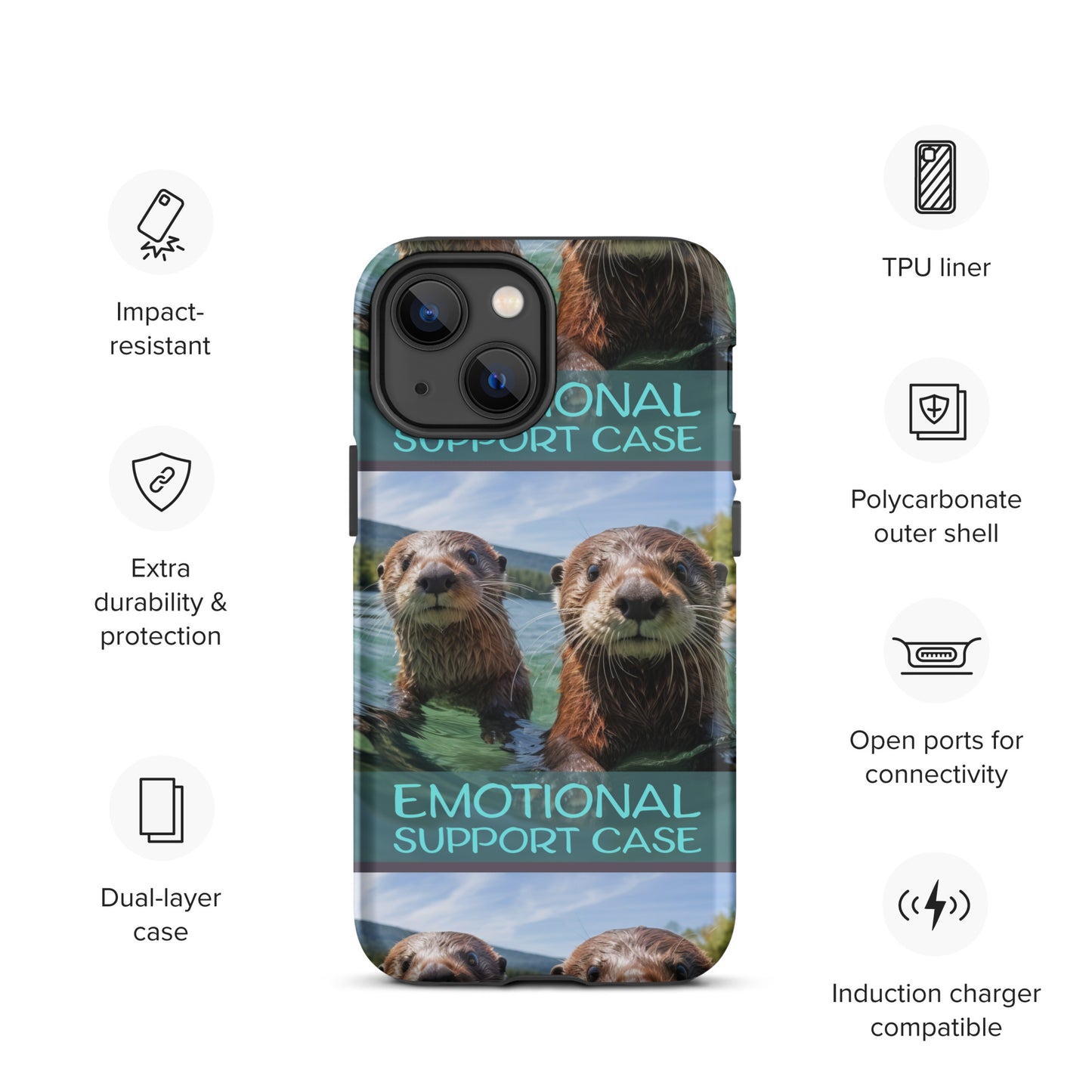 OTTERS EMOTIONAL SUPPORT CASE OTTERS Tough Case for iPhone®