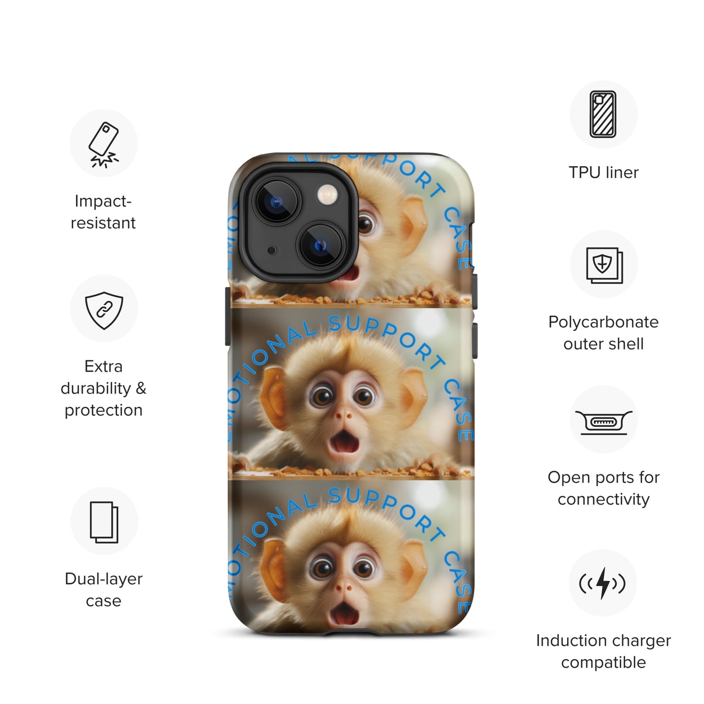 MONKEY EMOTIONAL SUPPORT Tough Case for iPhone®