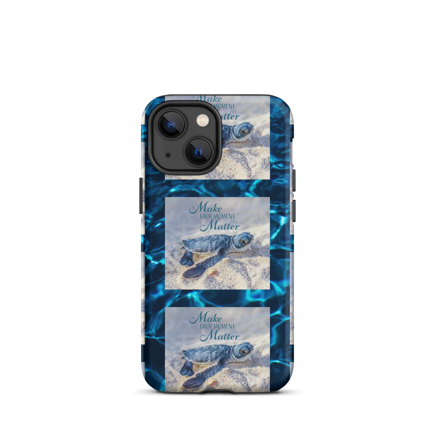 MAKE EACH MOMENT MATTER Tough Case for iPhone®